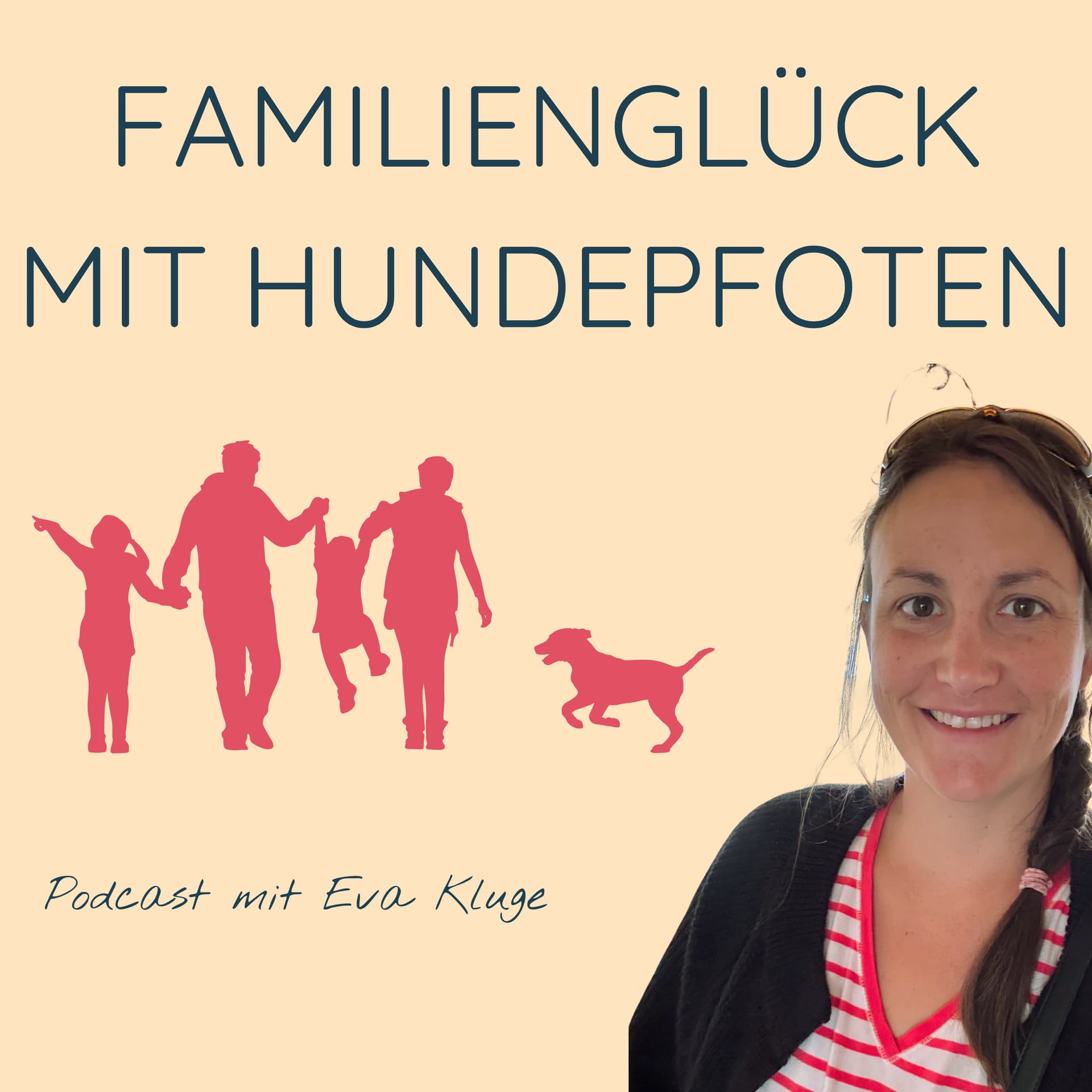 Familienglück mit Hundepfoten - Podcasts