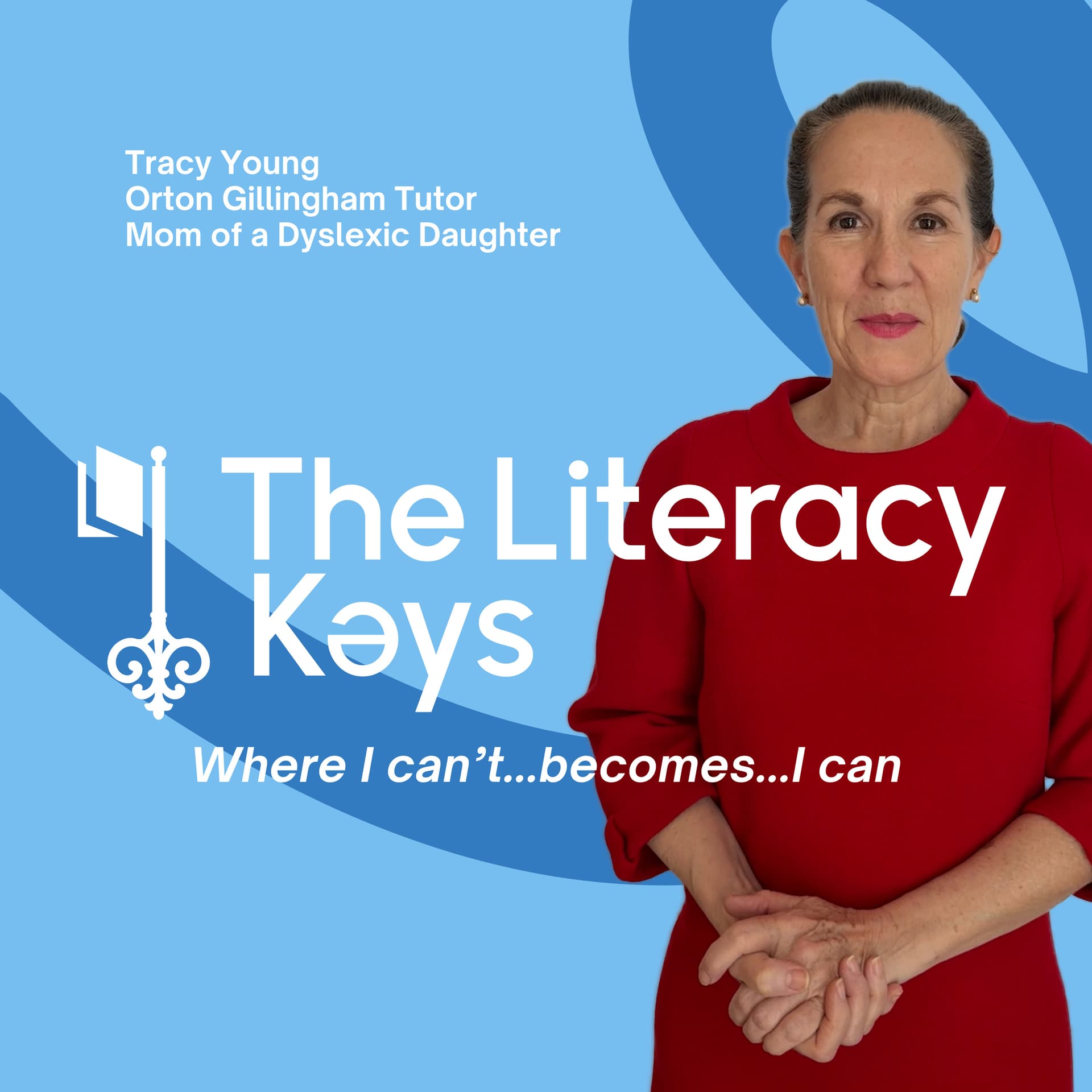 The Literacy Keys - Dyslexia resources and structured literacy tips by an Orton Gillingham tutor - Podcasts