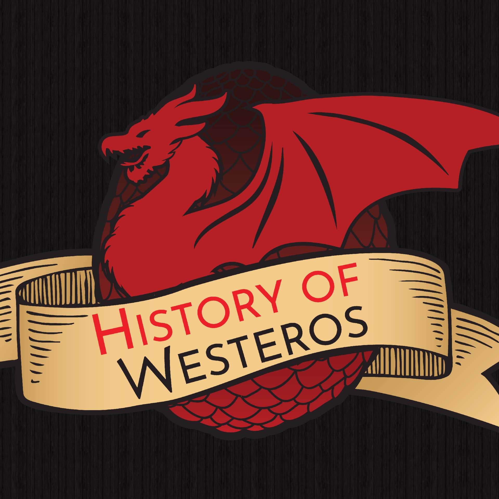 History of Westeros (Game of Thrones) - Podcasts