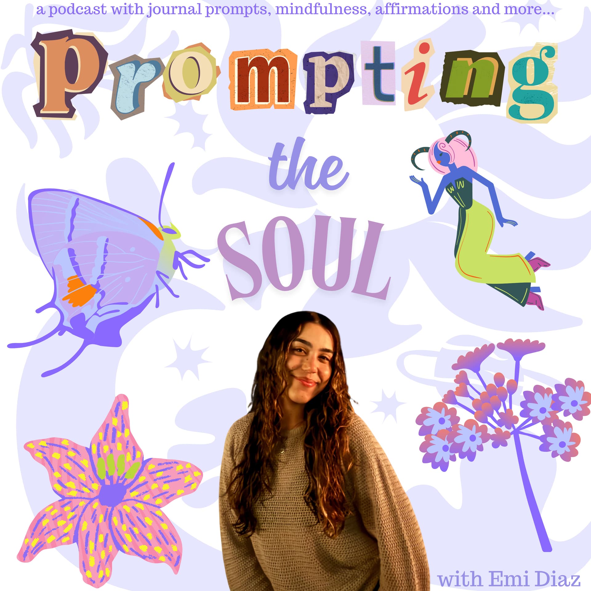 Prompting the Soul - Podcasts