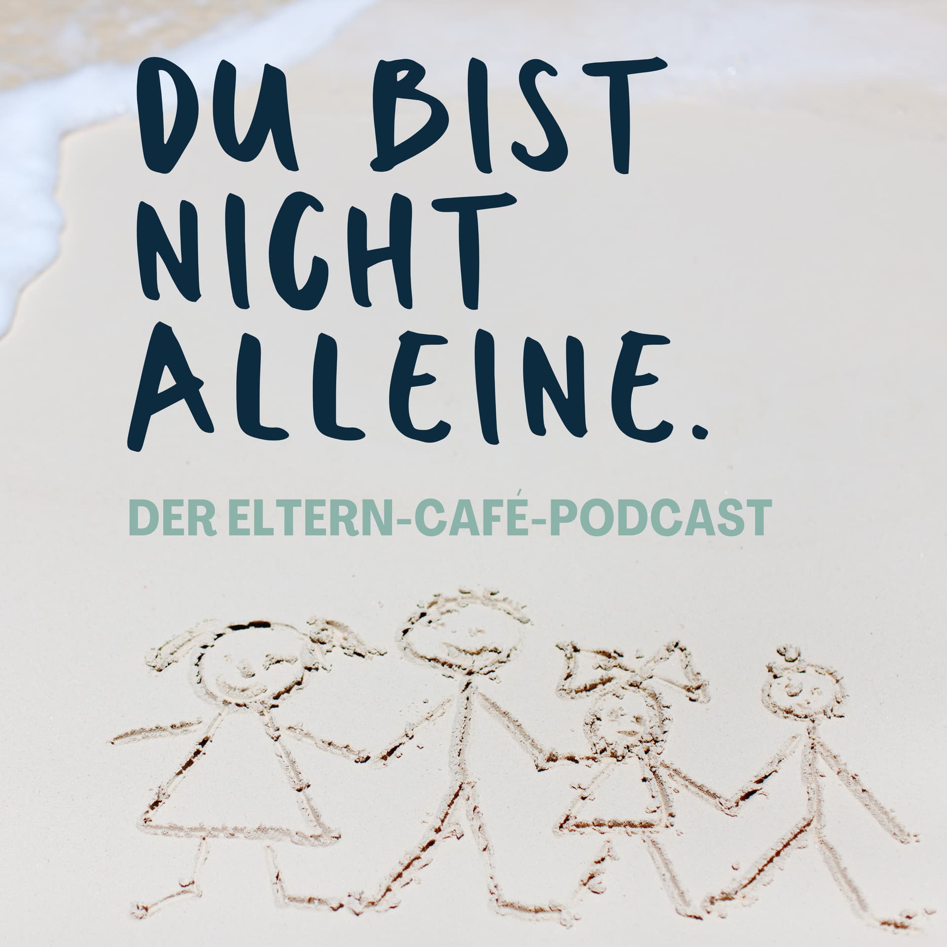 Du bist nicht alleine - Der Eltern-Café-Podcast - Podcasts