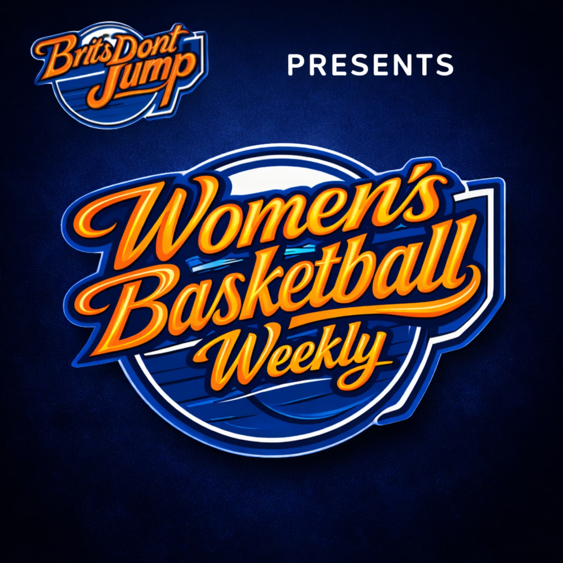 Britsdontjump: Women's Basketball Weekly - Podcasts