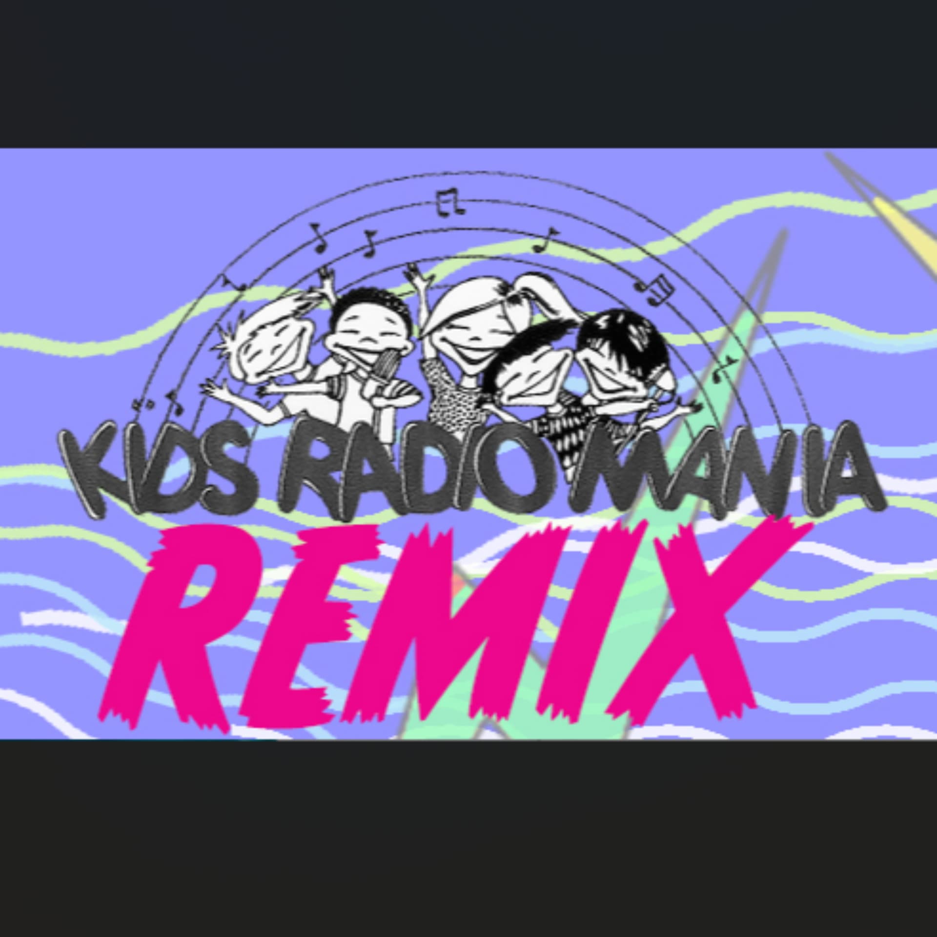 Kids Radio Mania Remix with Crazy Dave - Podcasts