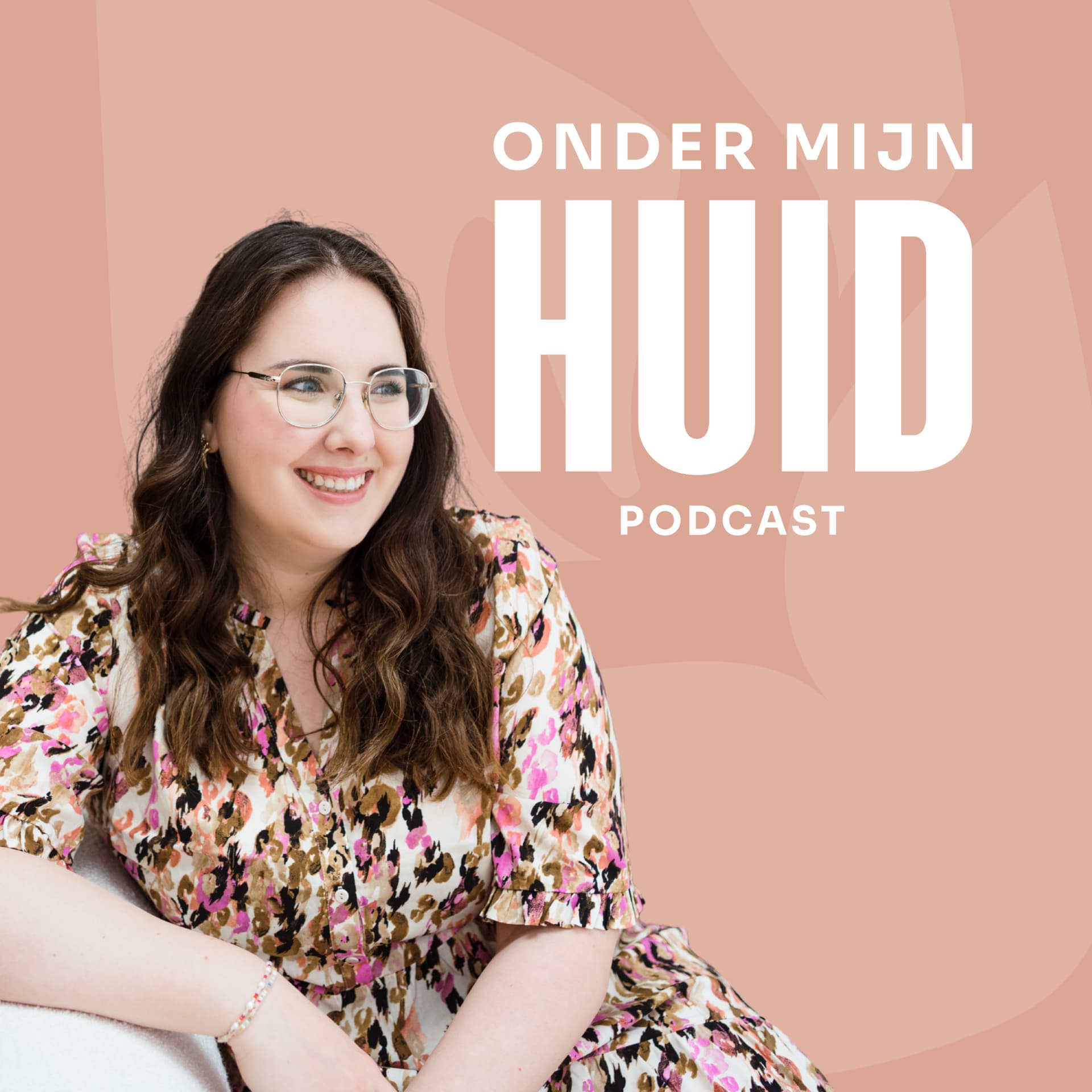 Onder Mijn Huid - Podcasts