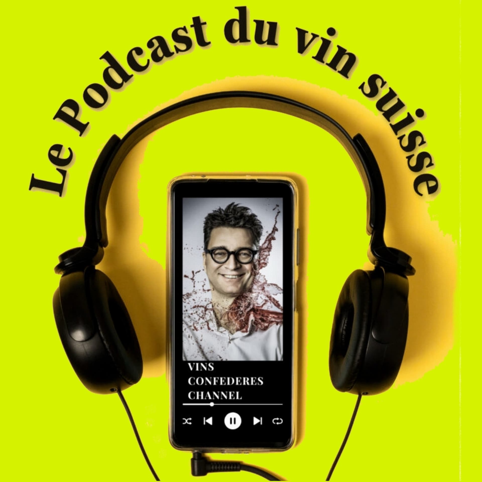 Le Podcast du vin suisse - Podcasts