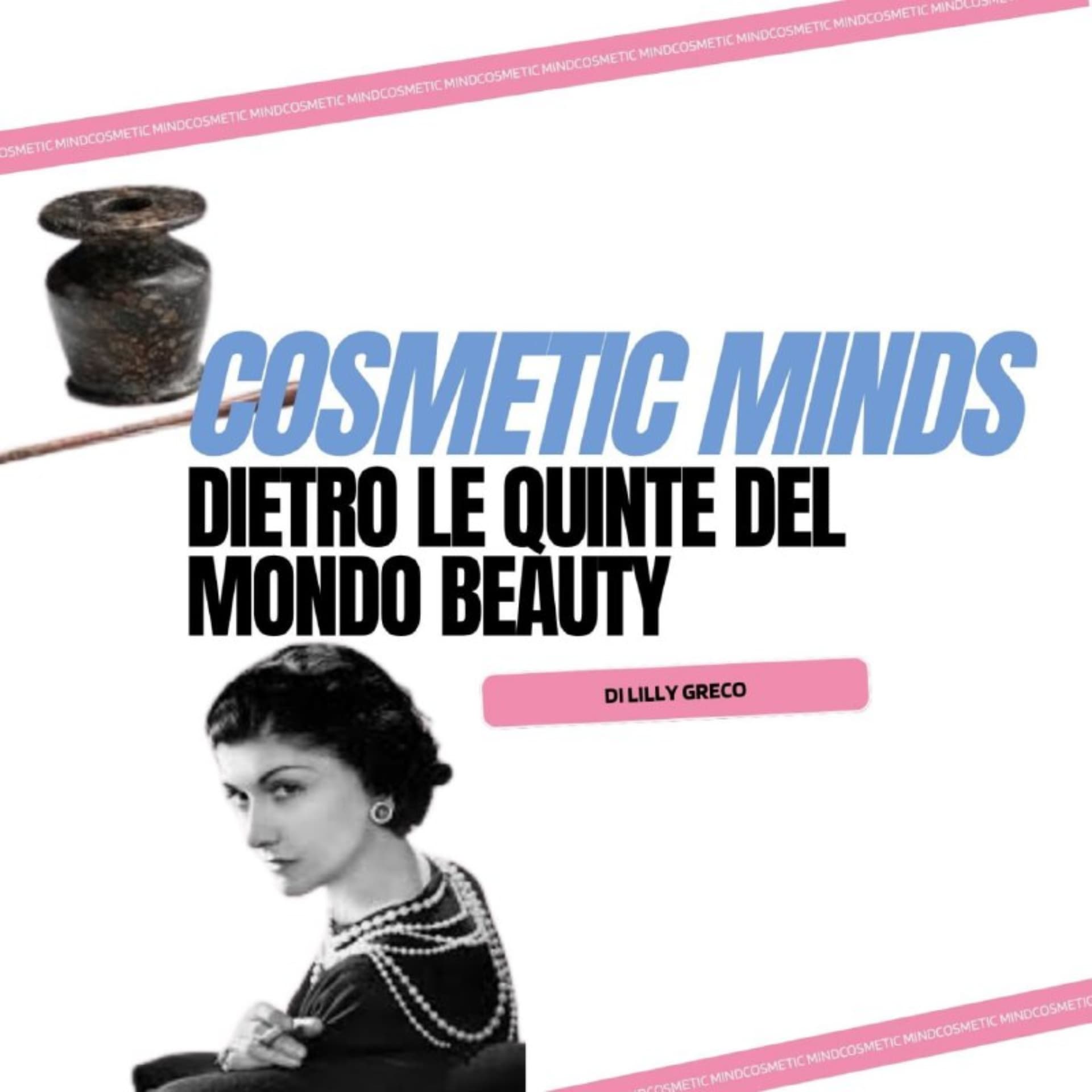 Cosmetic Minds - Podcasts
