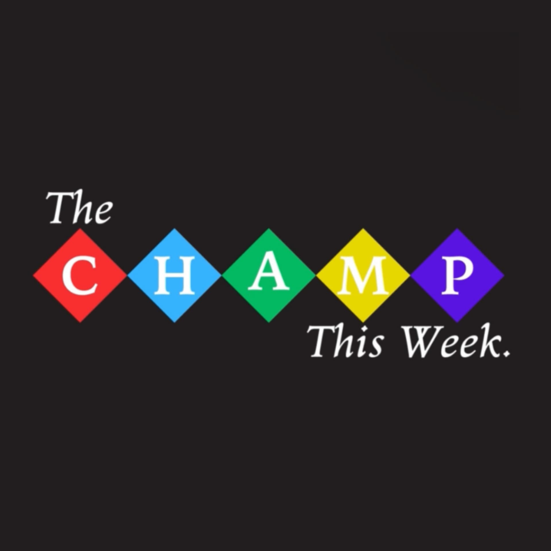 The Champ This Week - Podcasts