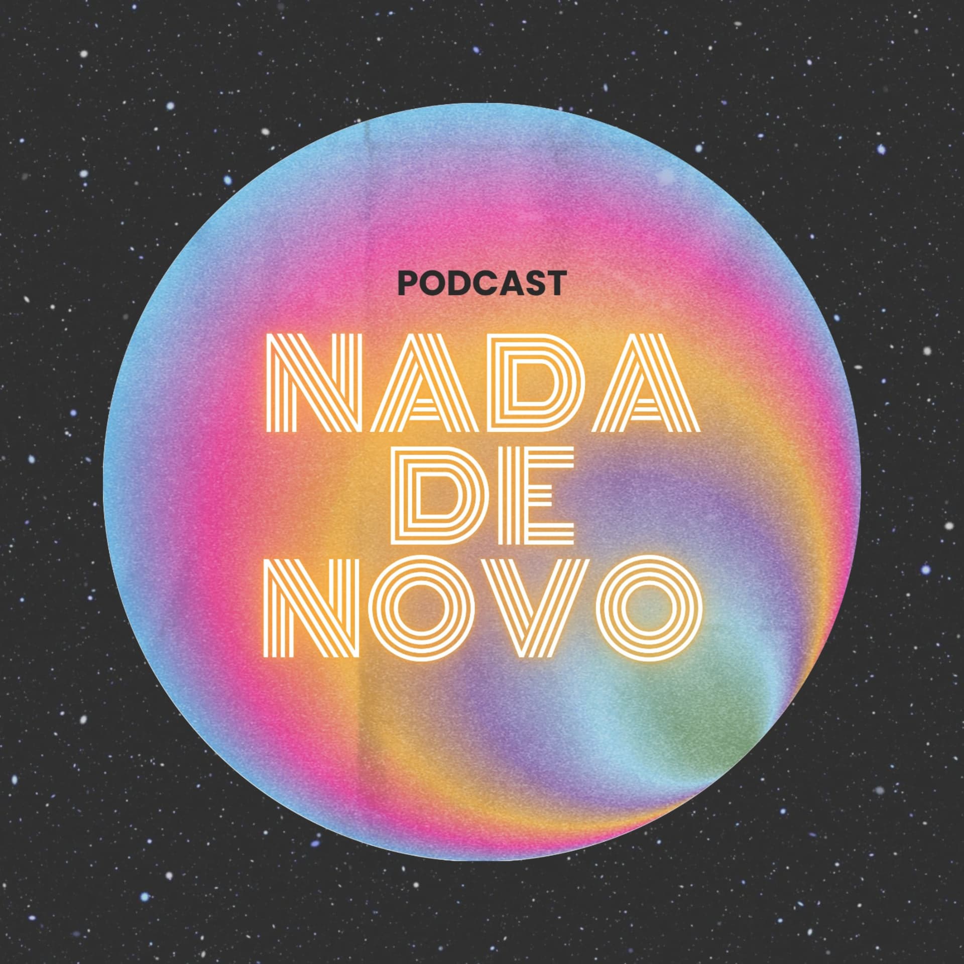 Podcast Nada de Novo - Podcasts