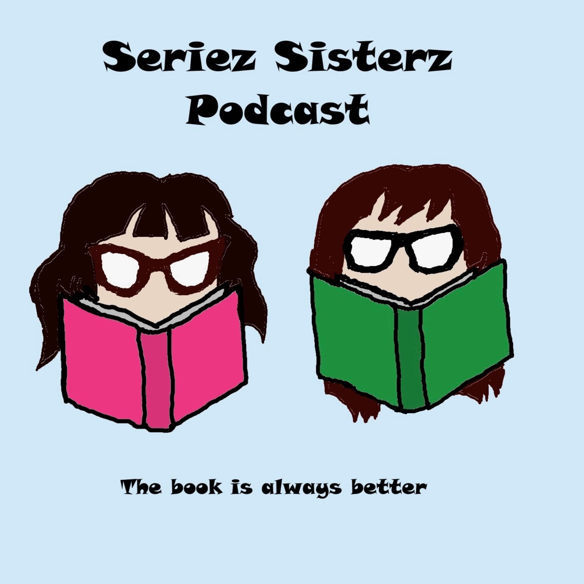 Seriez Sisterz - Podcasts