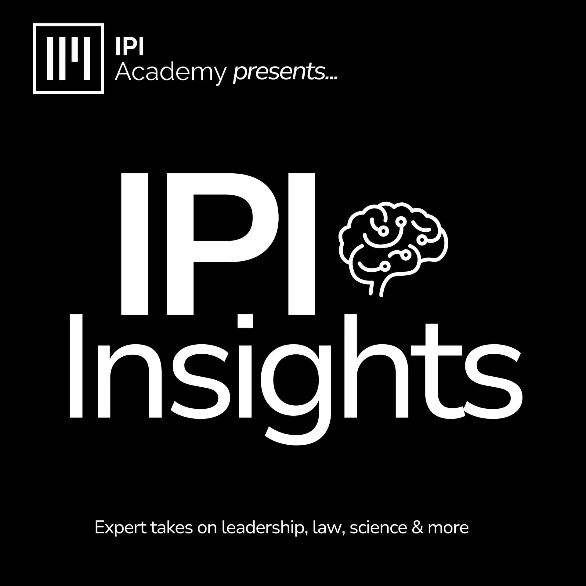 IPI Insights - Podcasts