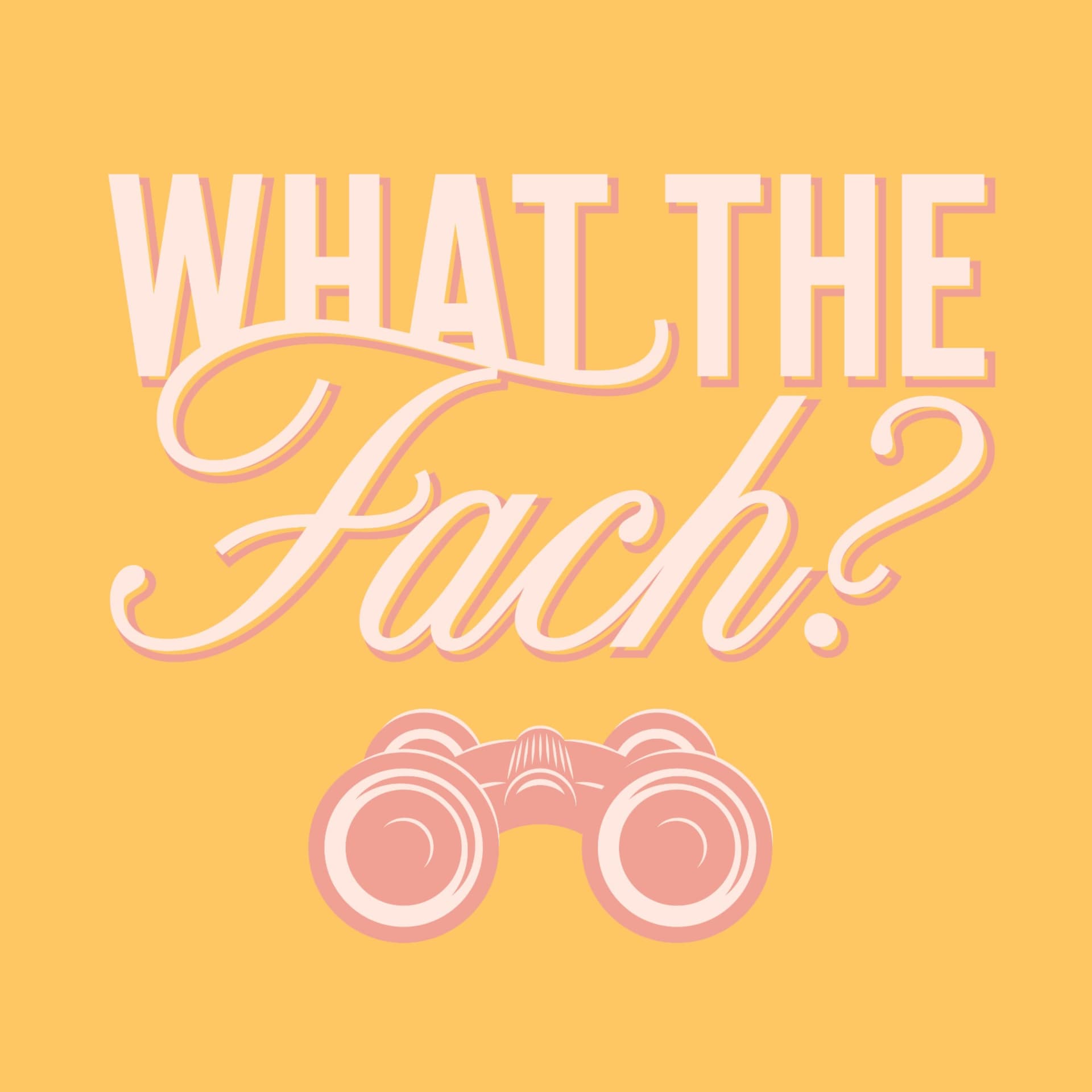What the Fach? - Podcasts