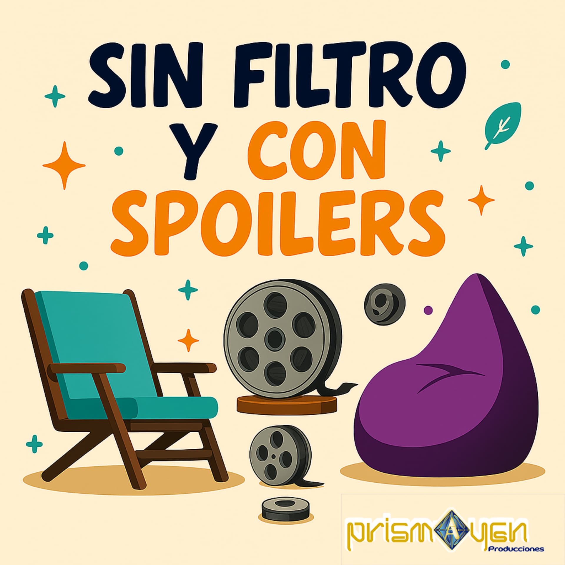 SIN FILTRO Y CON SPOILERS - Podcasts