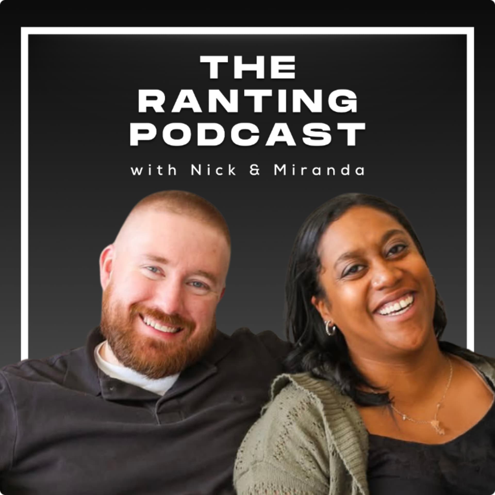 The Ranting Podcast - Podcasts