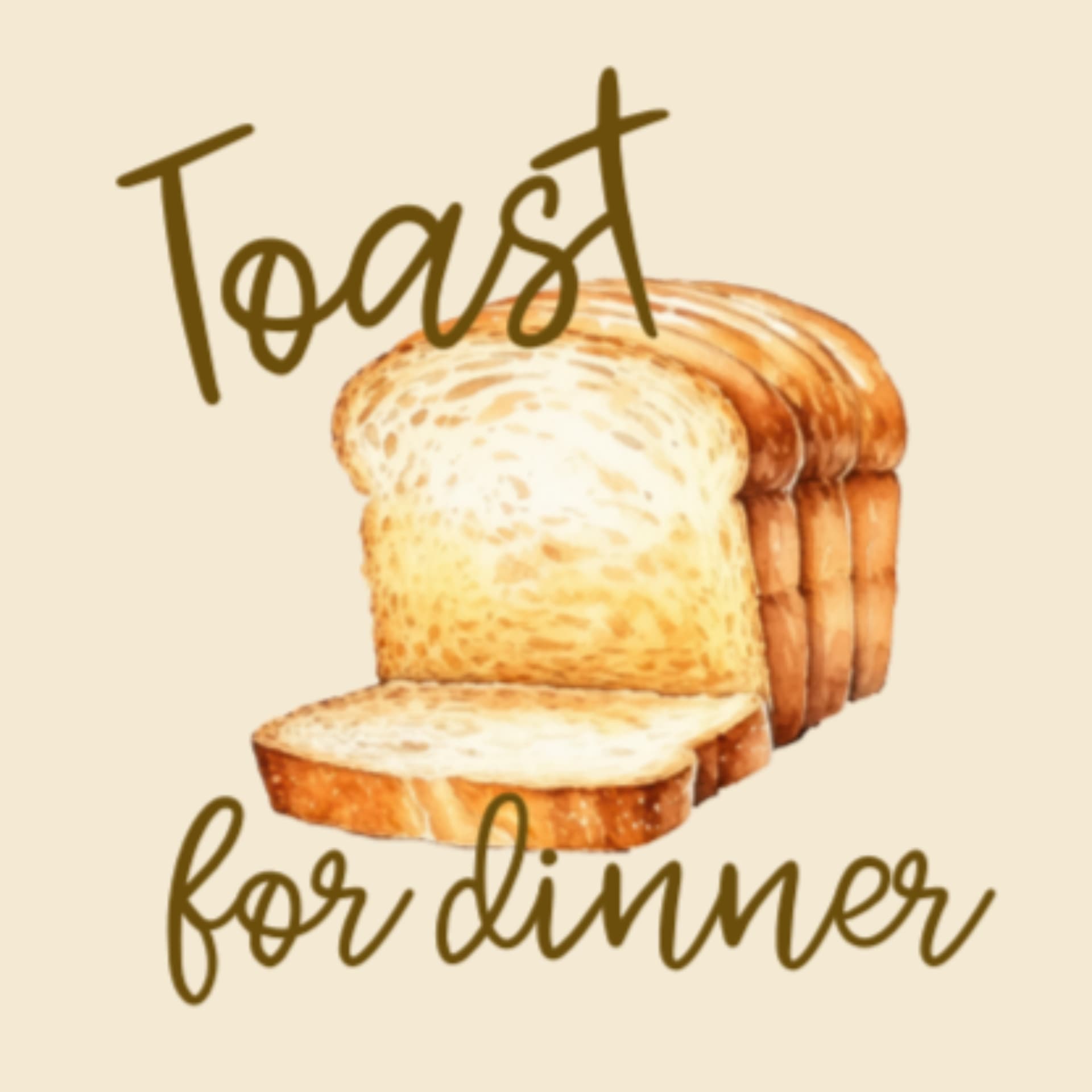 Toast for Dinner | Food That Fits Your Real Life - Podcasts