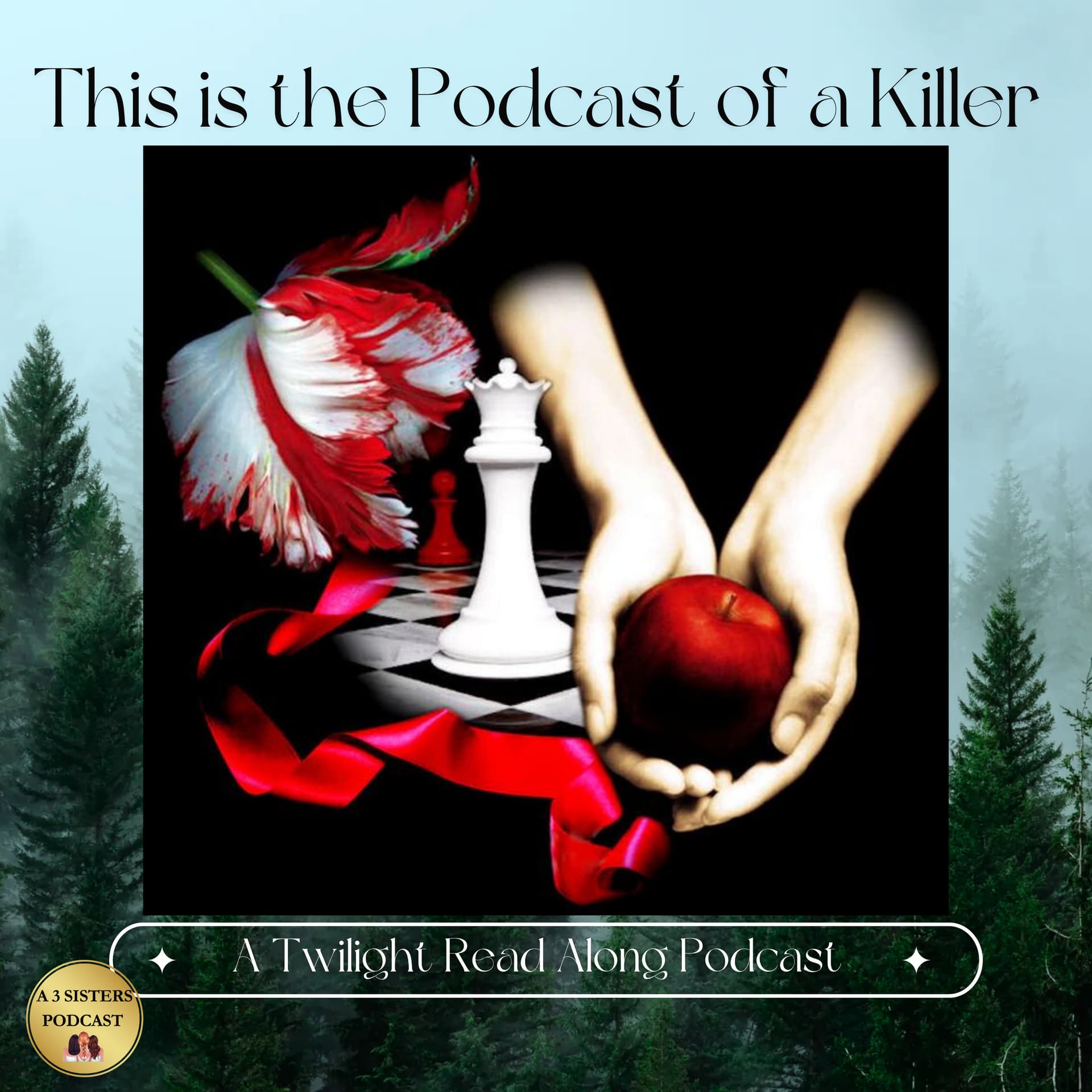 This Is The Podcast of A Killer: A Twilight Read Along Podcast - Podcasts