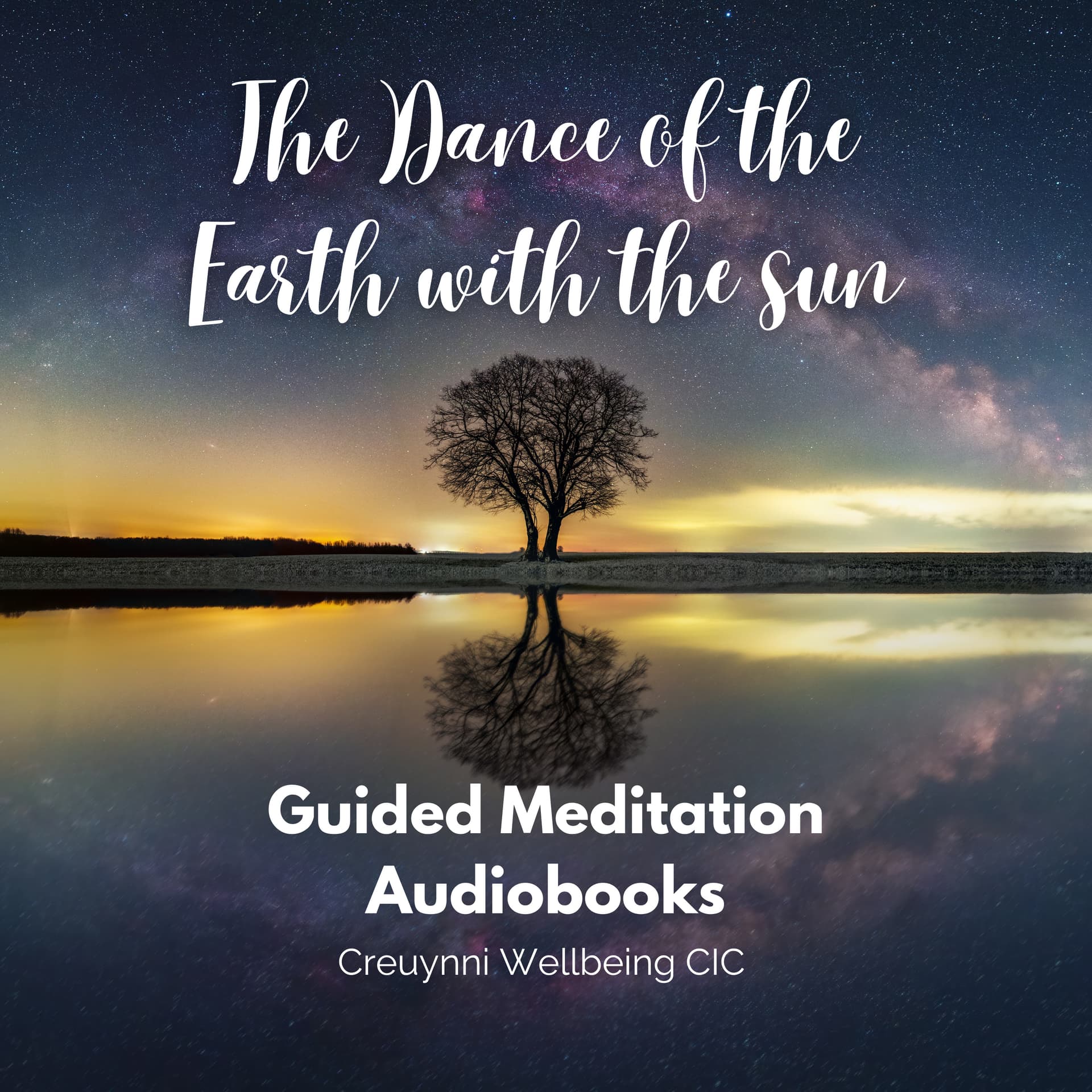 The Dance of the Earth with the Sun: Guided Meditations Recorded at Solar Calendar Times. - Podcasts