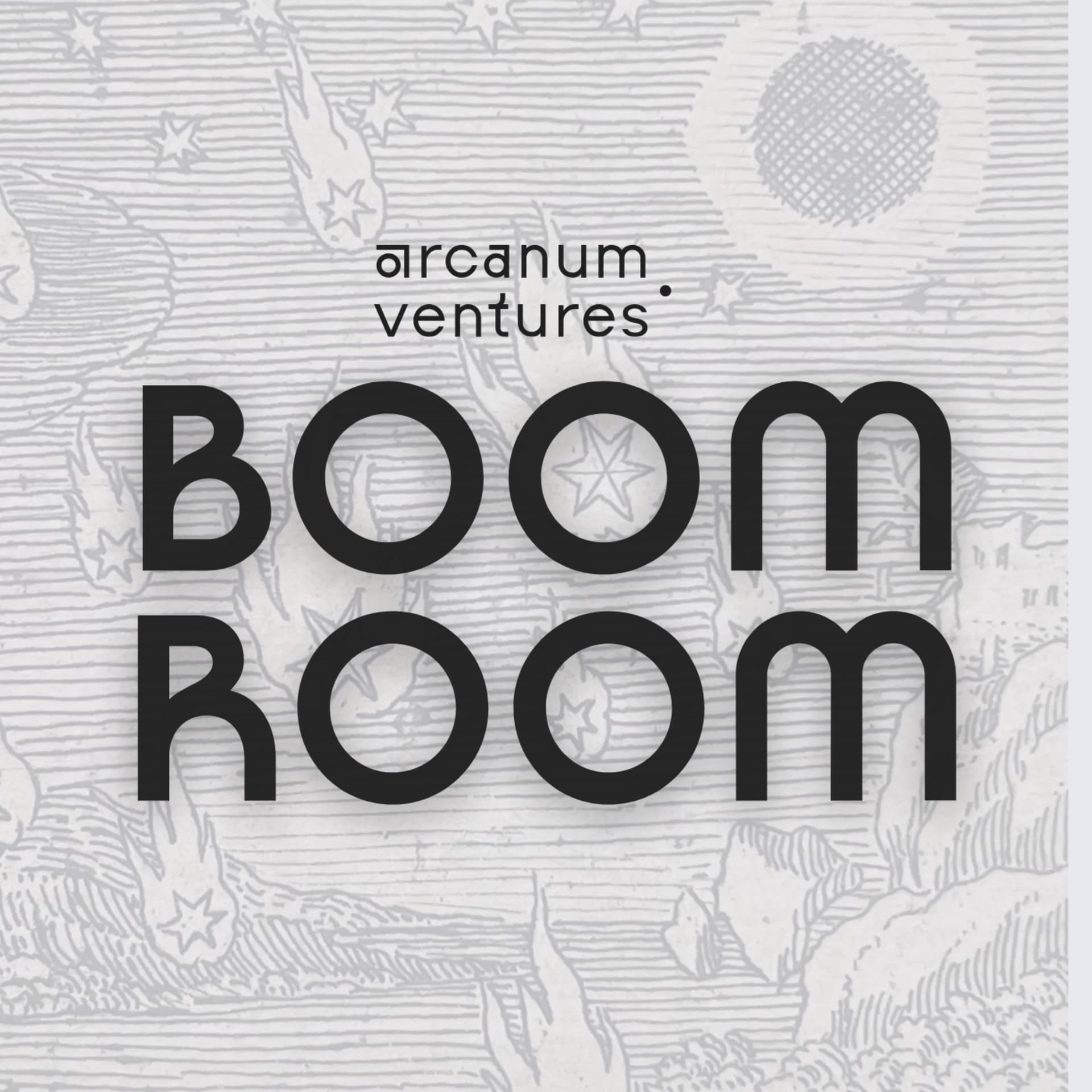 The BOOM ROOM by Arcanum Ventures - Podcasts