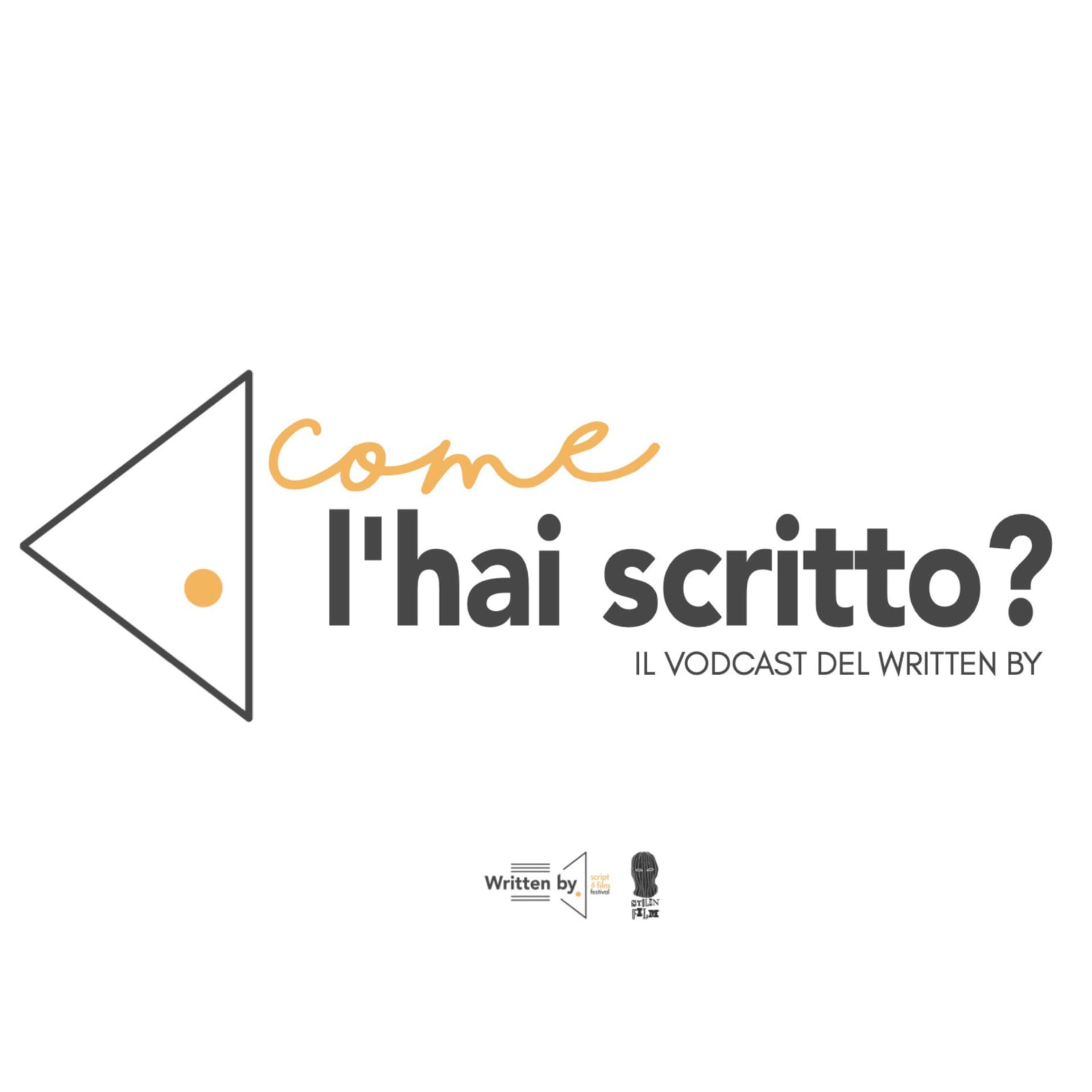 Come l'hai scritto? - Podcasts