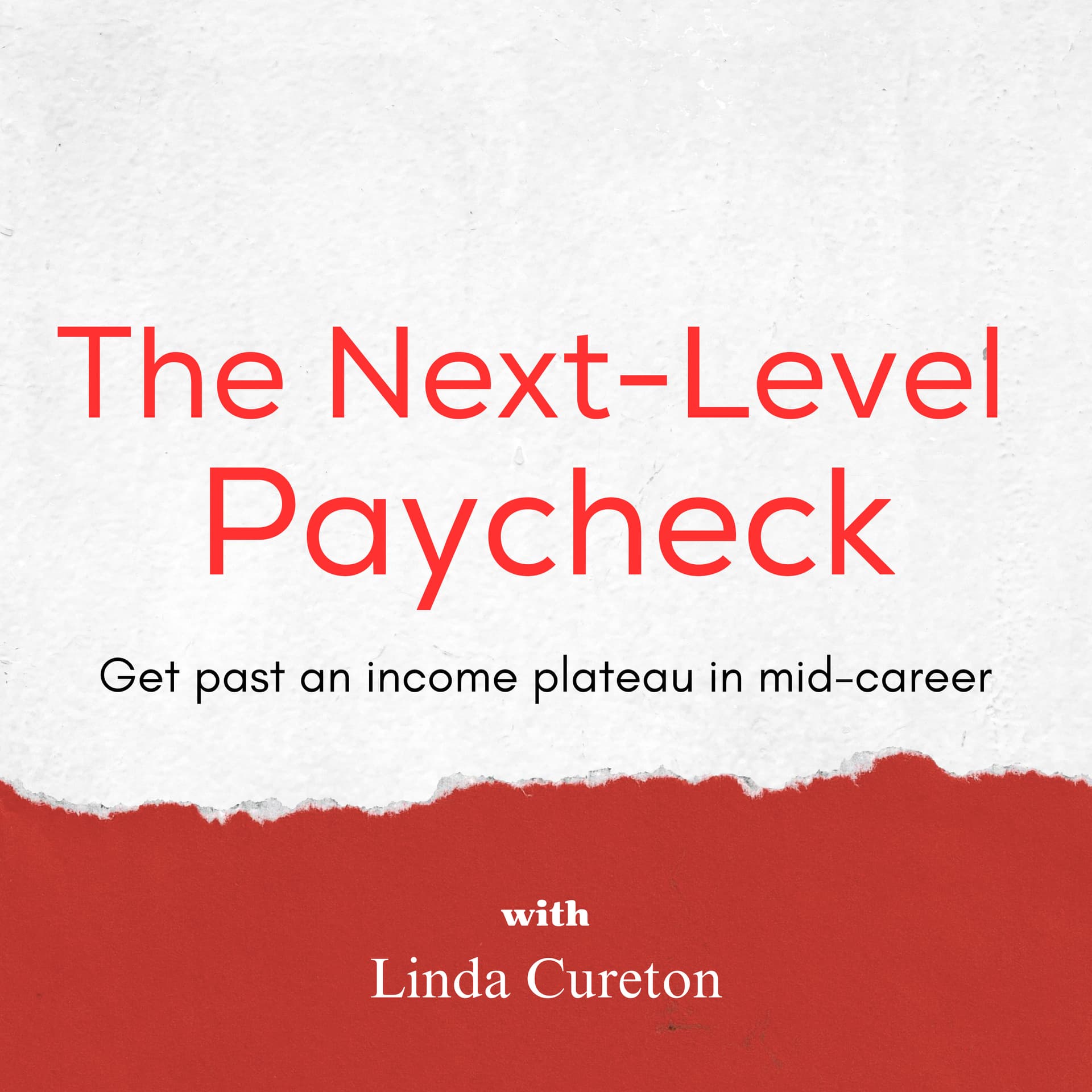 The Next-Level Paycheck - Podcasts