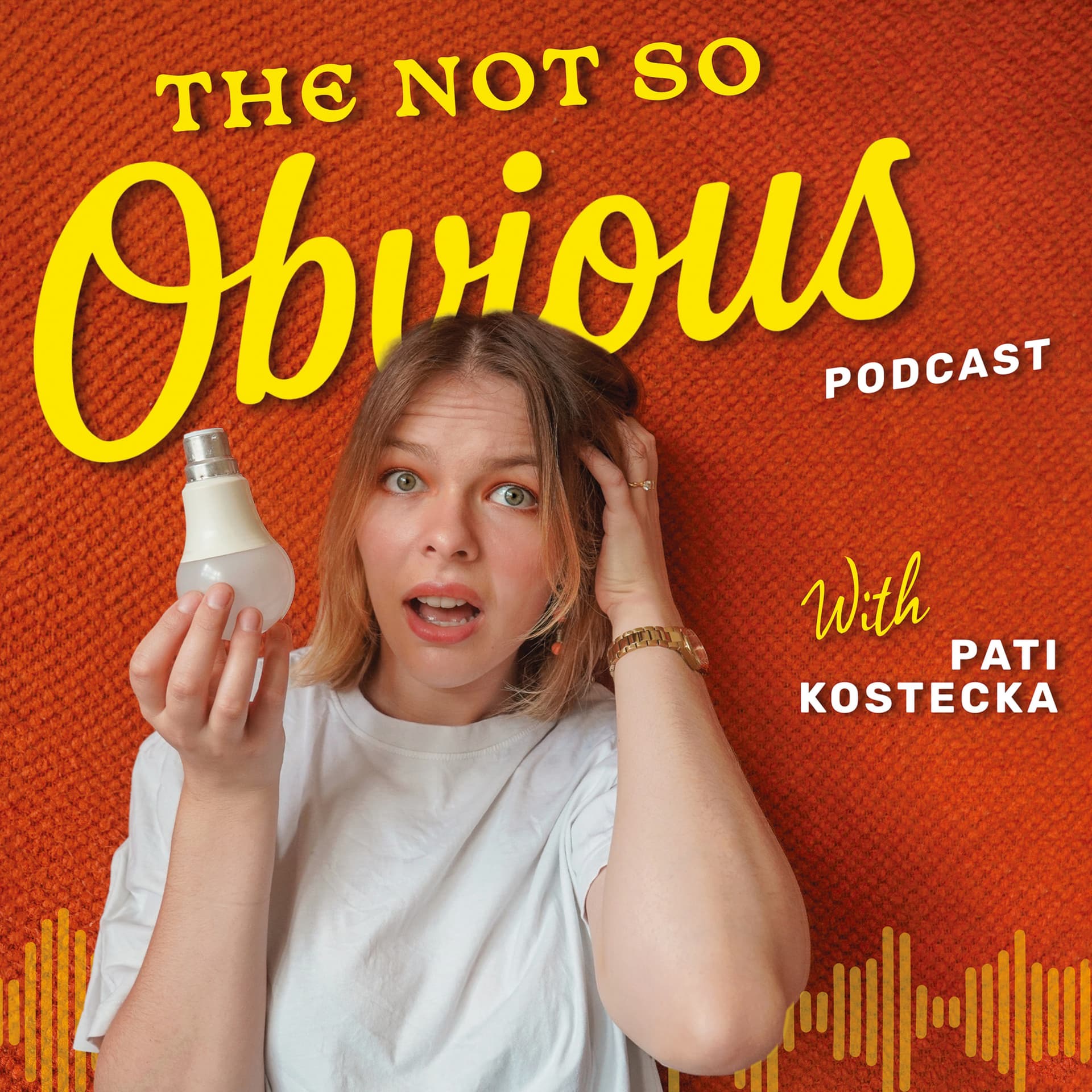 Not So Obvious with Pati Kostecka - Podcasts