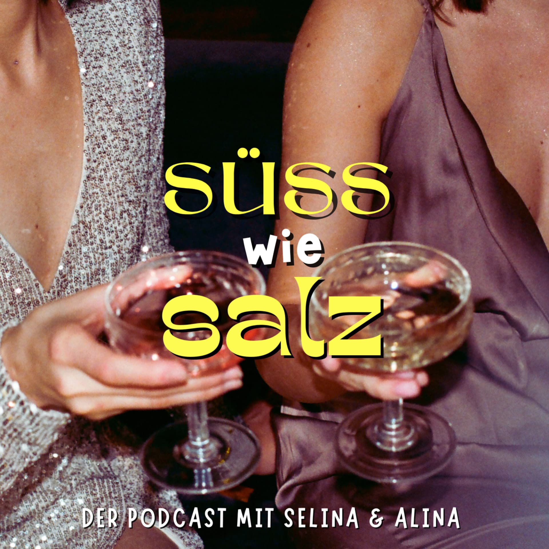 SÜSS WIE SALZ - Podcasts