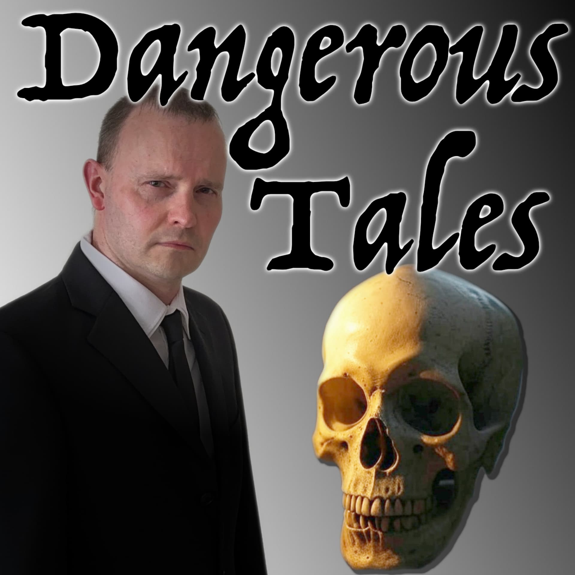 Dangerous Tales