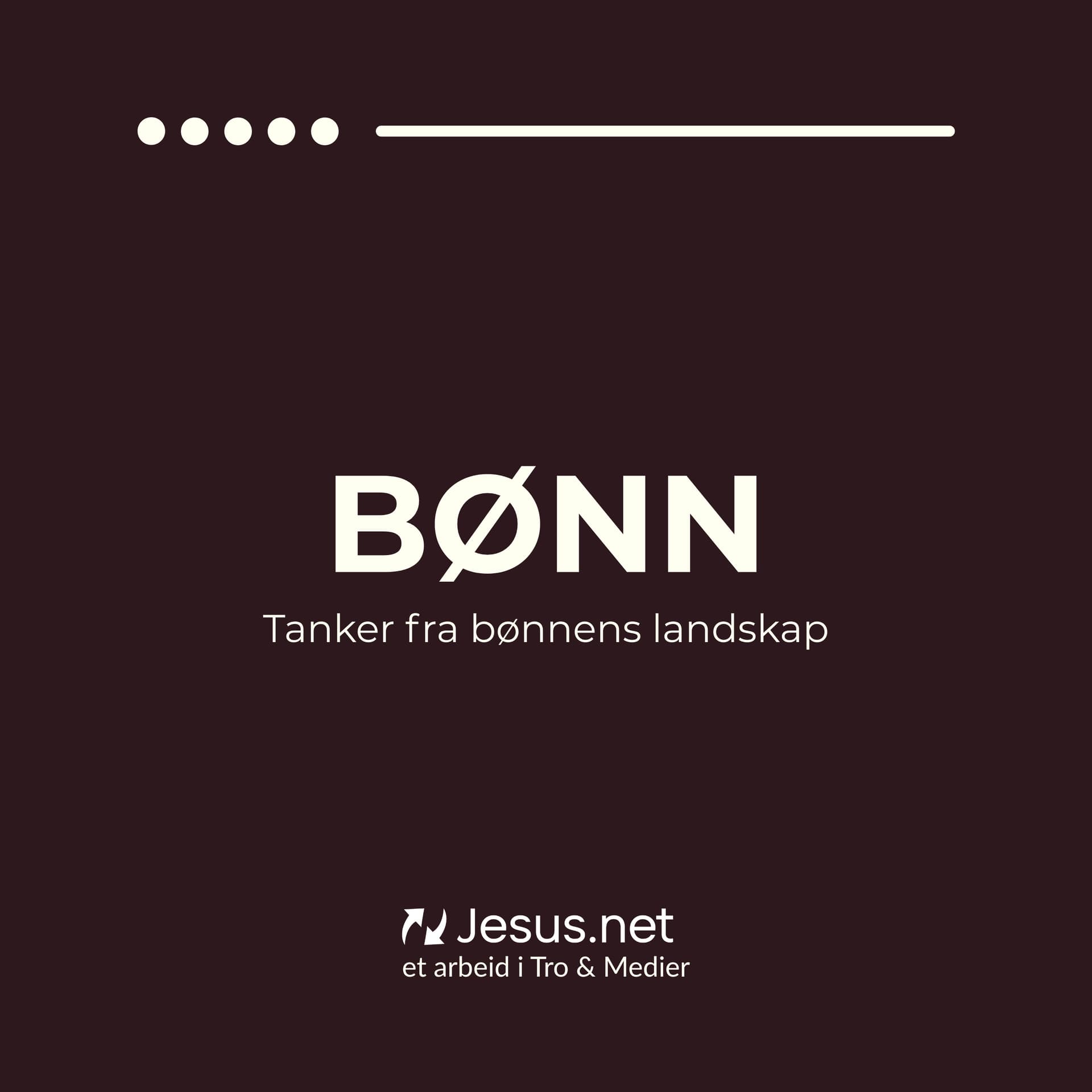 Bønn – Tanker fra bønnens landskap - Podcasts