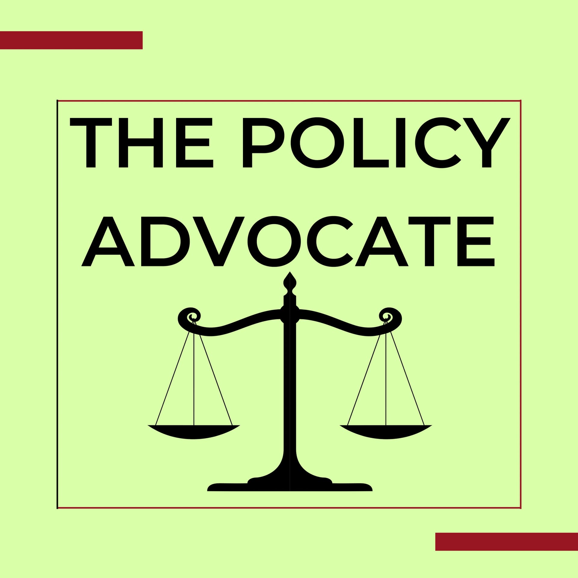 The Policy Advocate - Podcasts