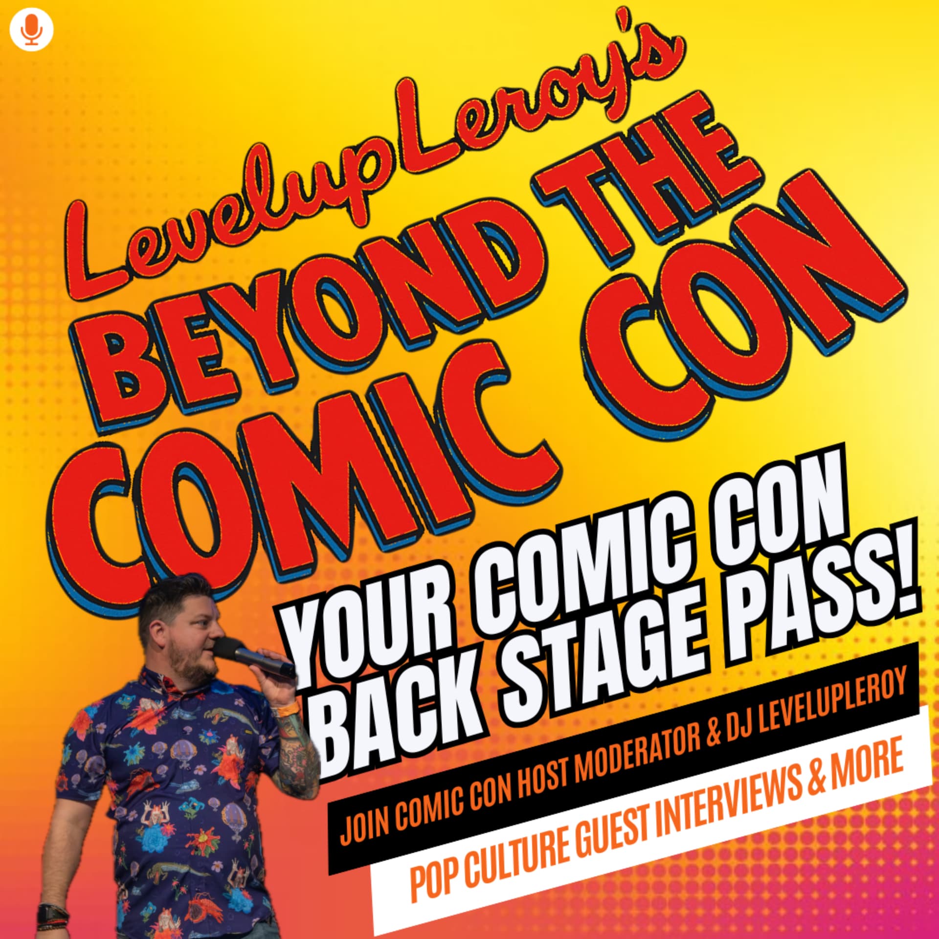 Beyond The Comic Con - Podcasts