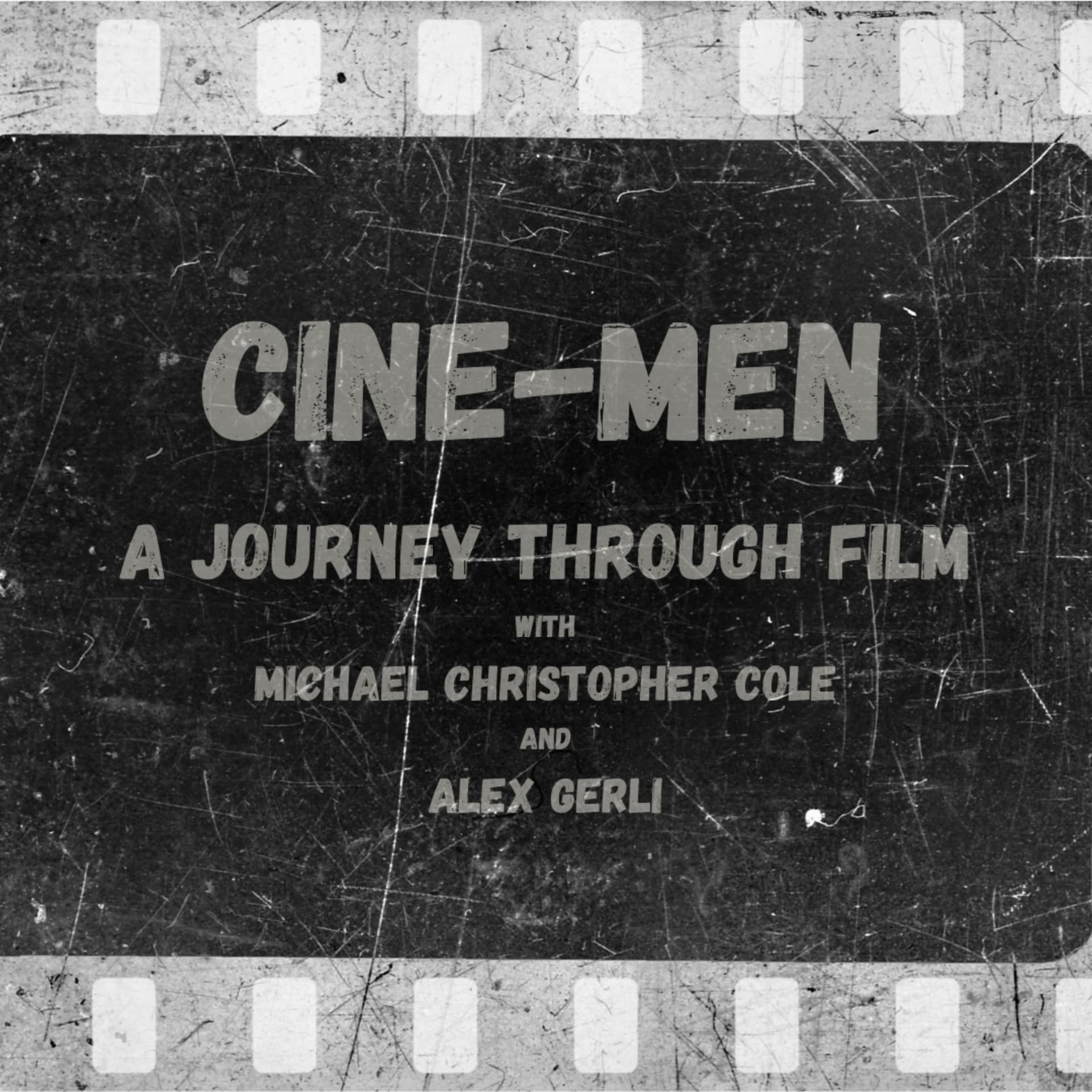 Cine-Men - Podcasts