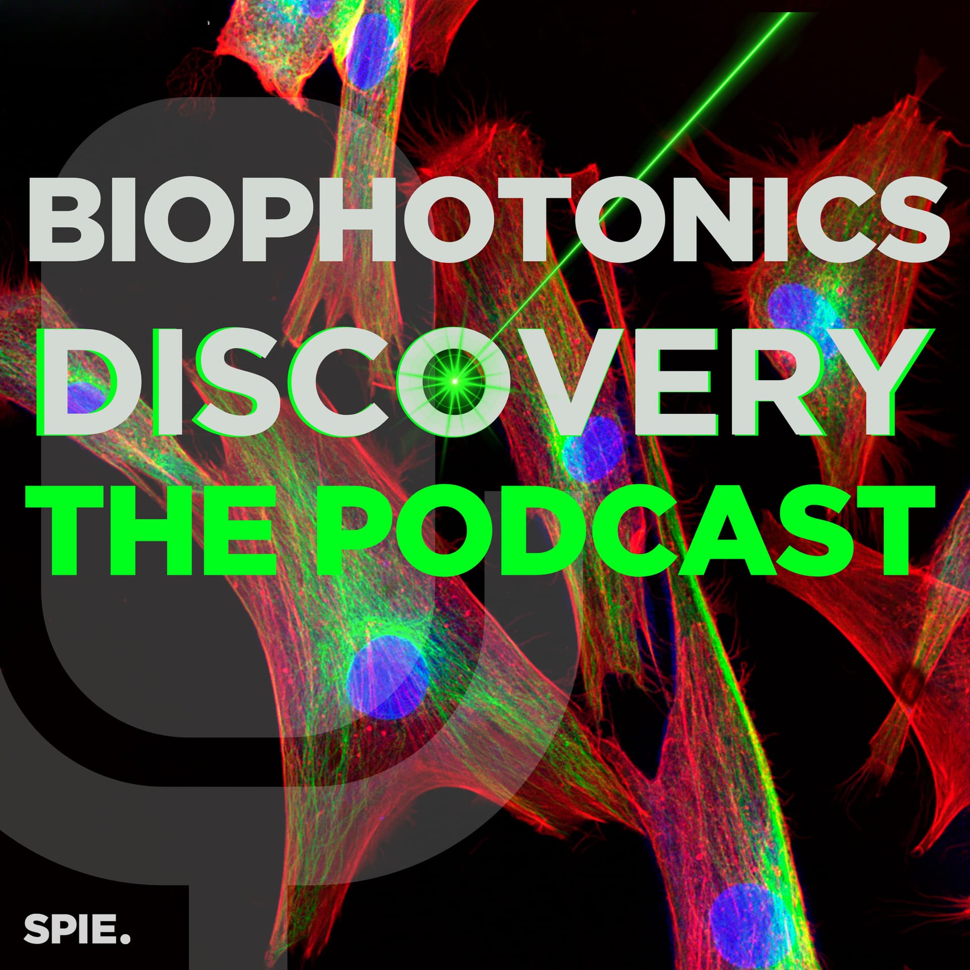 Biophotonics Discovery: The Podcast