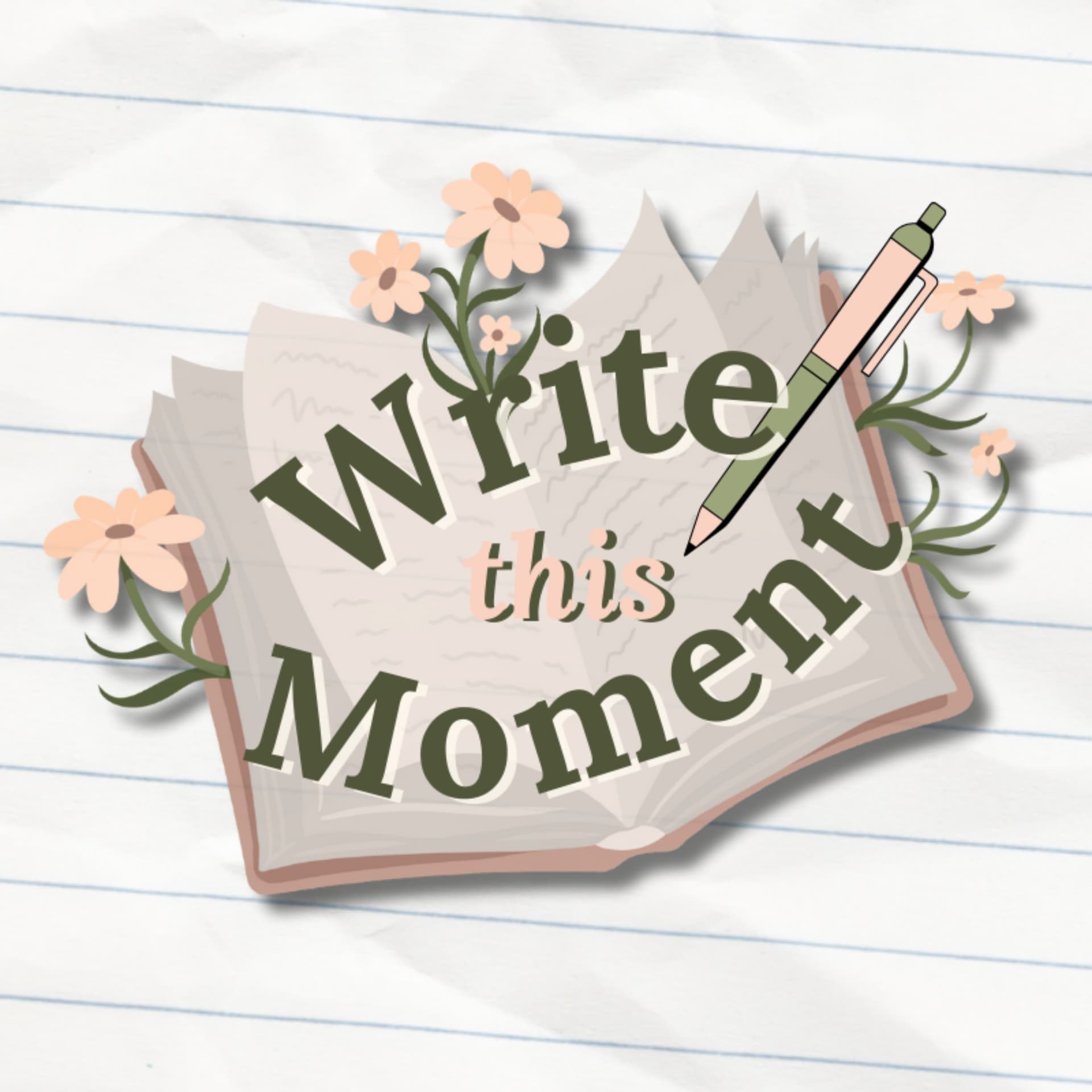Write This Moment - Podcasts