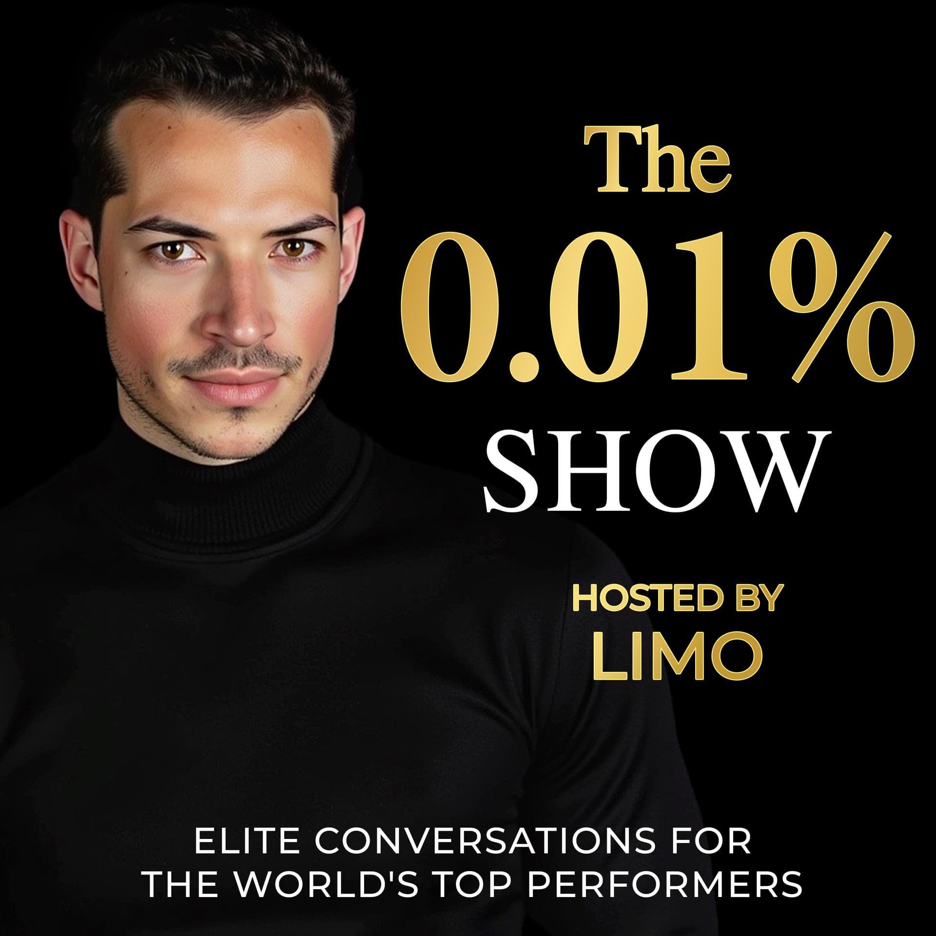 The 0.01% Show with Limo Oueslati - Podcasts