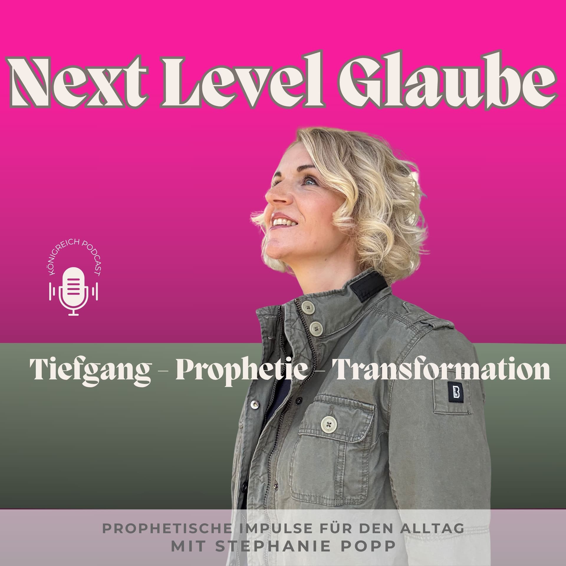 Next Level Glaube – Tiefgang, Prophetie, Transformation - Podcasts