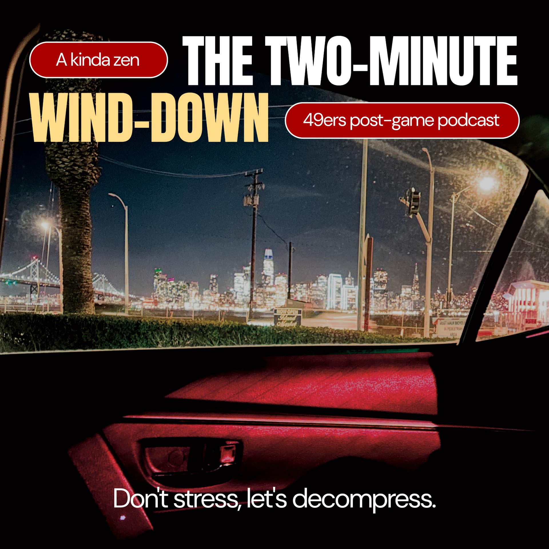 The Two-minute Wind-down - Podcasts