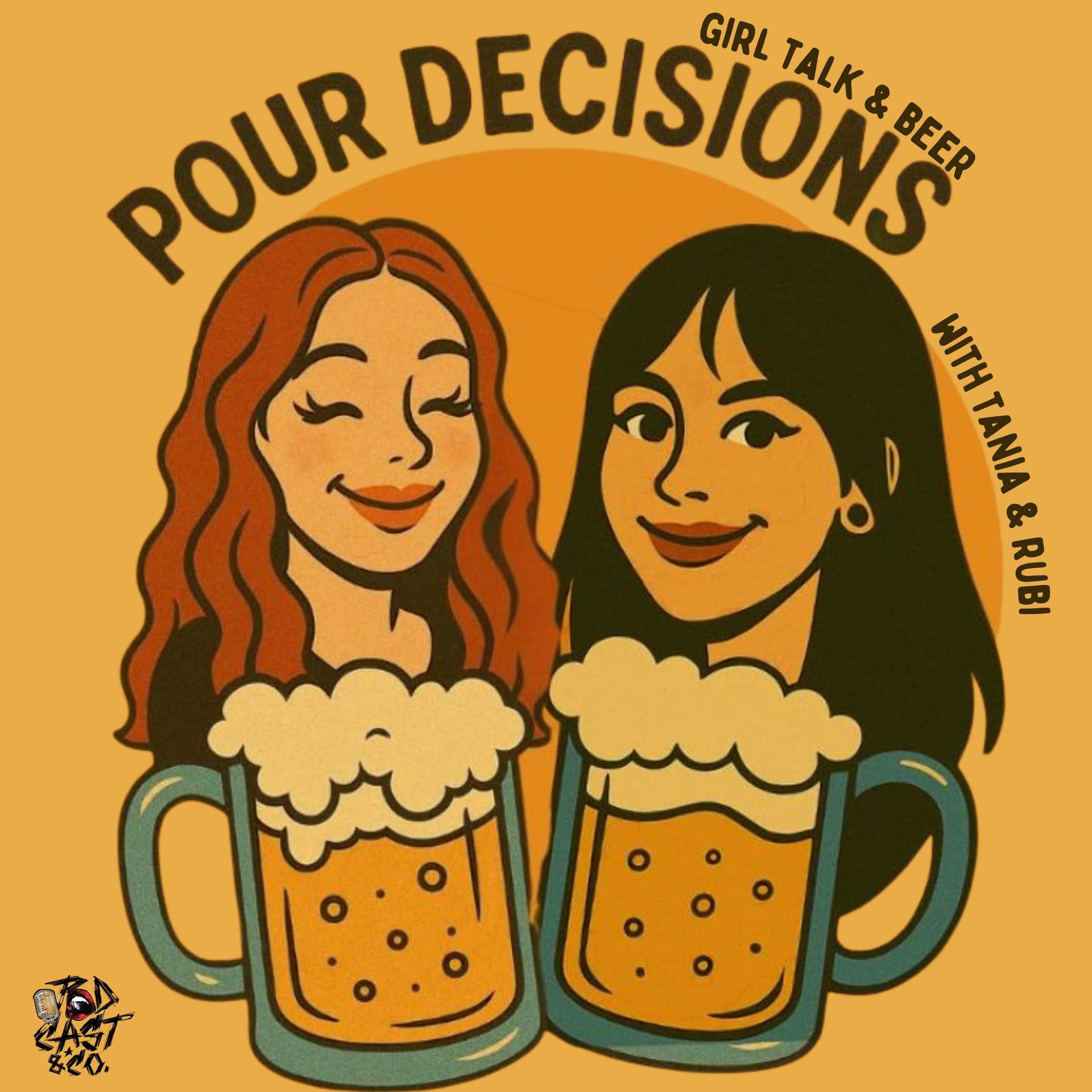 Pour Decisions : Beer Reviews & Girl Talk - Podcasts