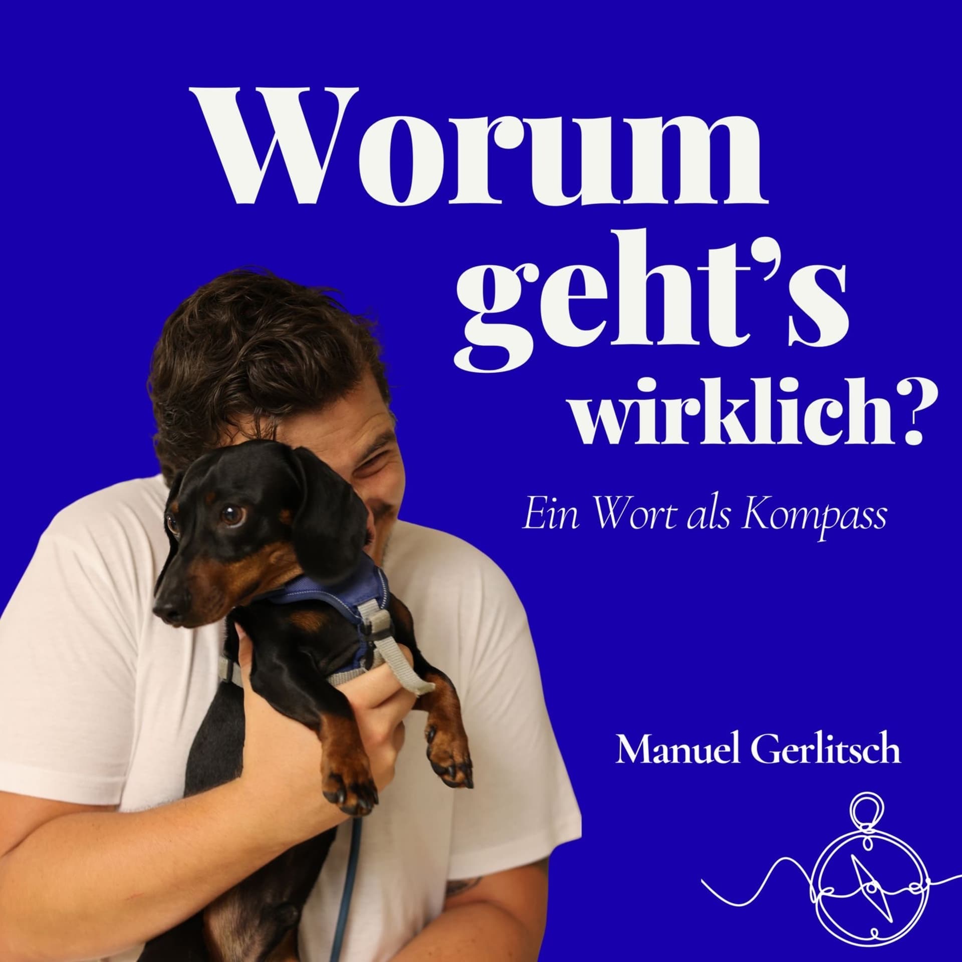 Worum geht’s wirklich? - Ein Wort als Kompass - Podcasts