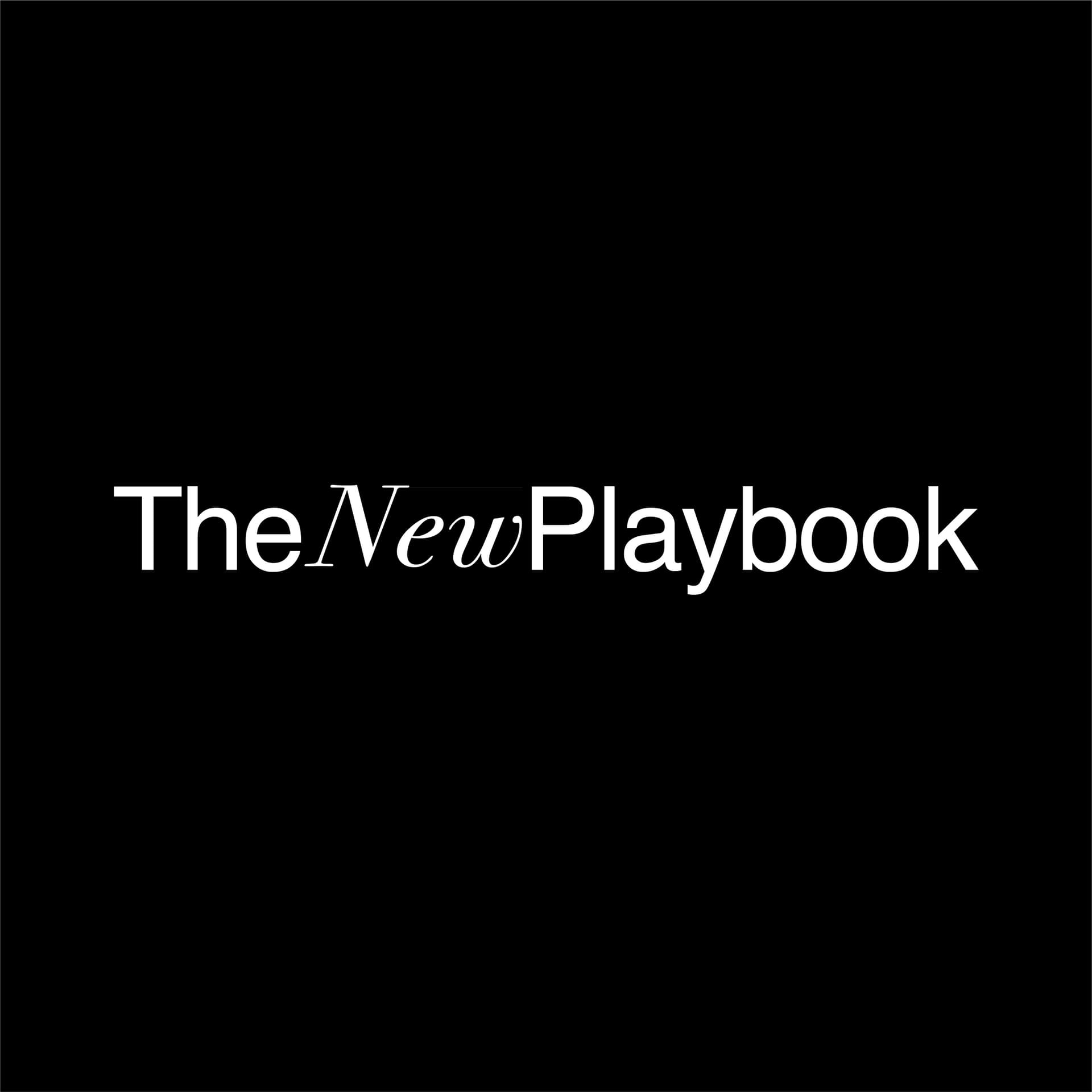 The New Playbook 新创手册 - Podcasts