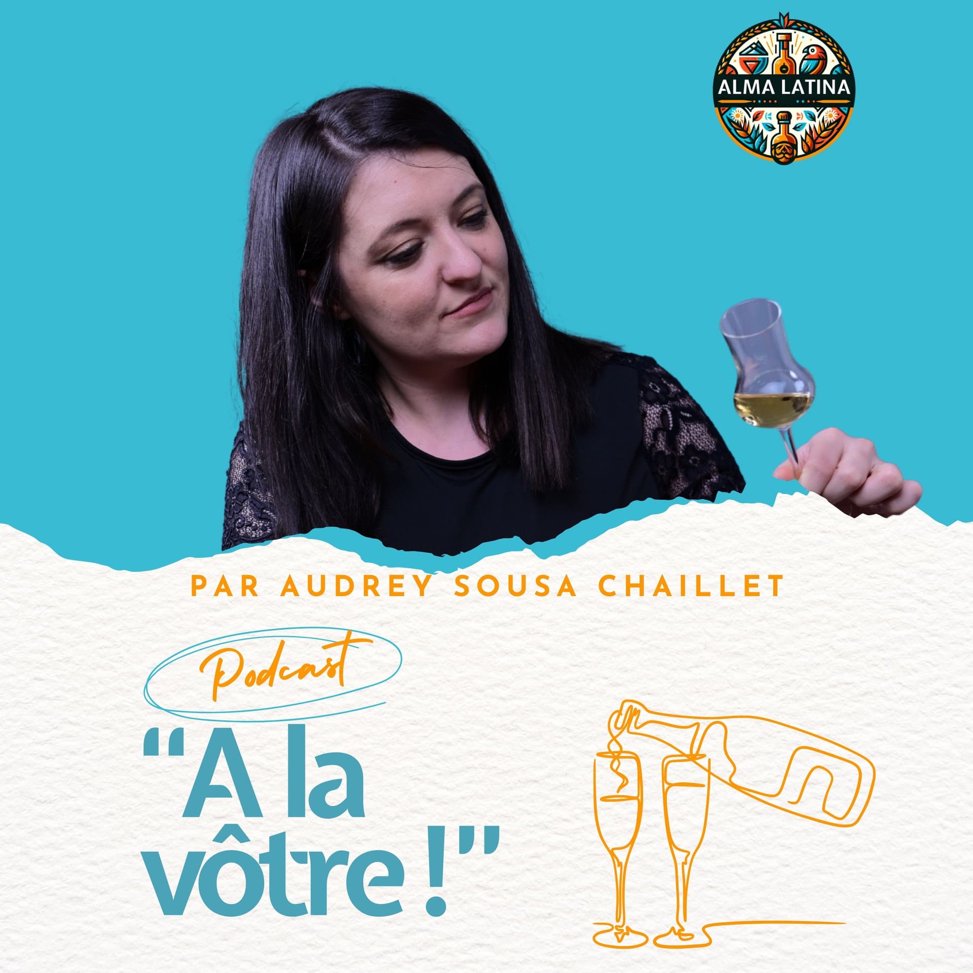 Alma Latina – À la vôtre - Podcasts