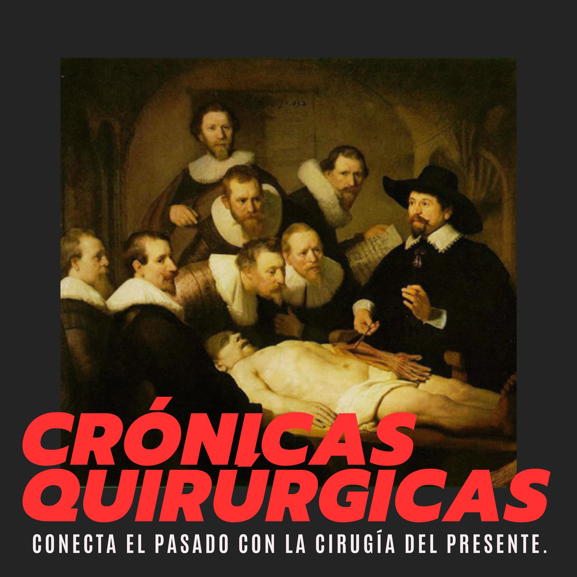 Crónicas Quirúrgicas - Podcasts