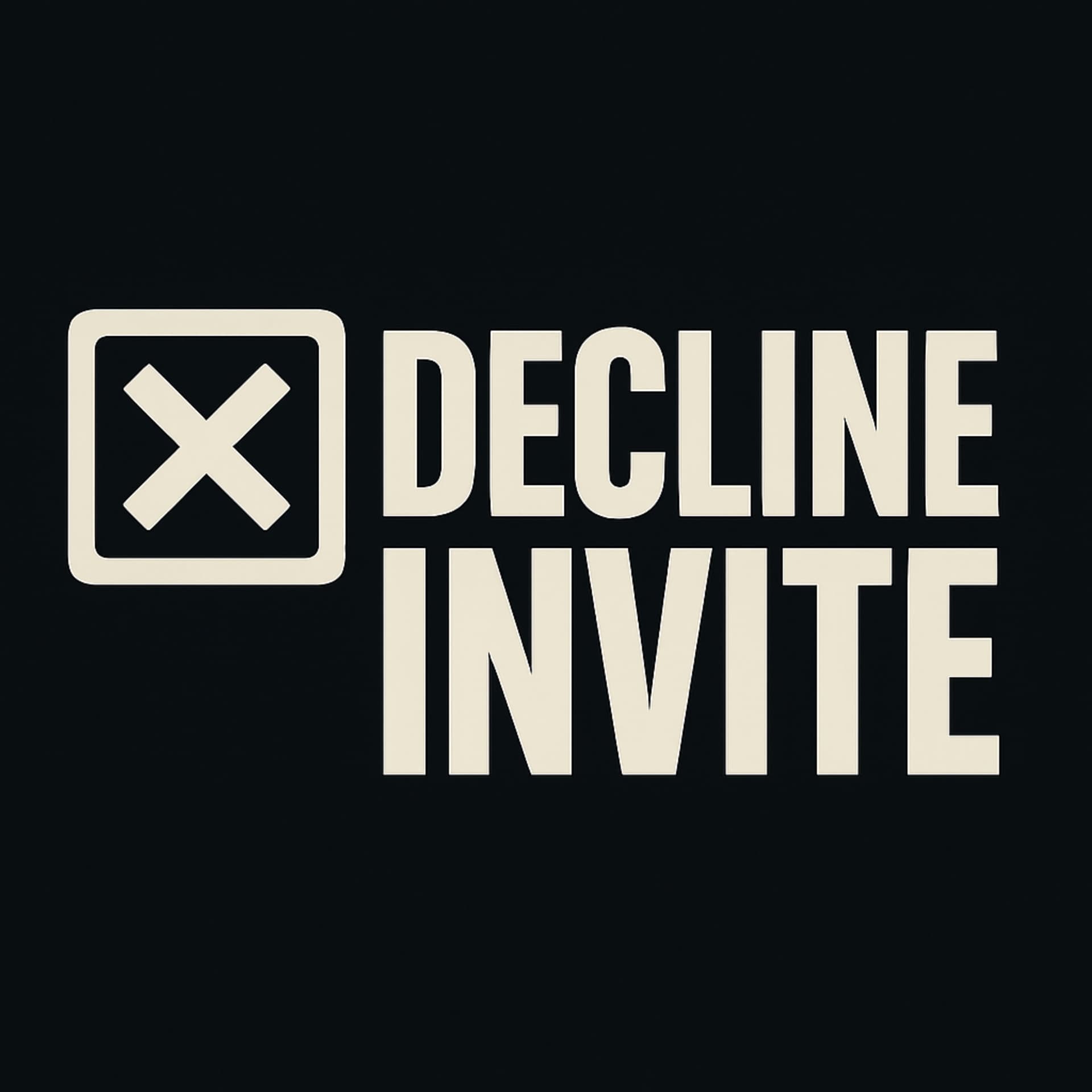 Decline Invite