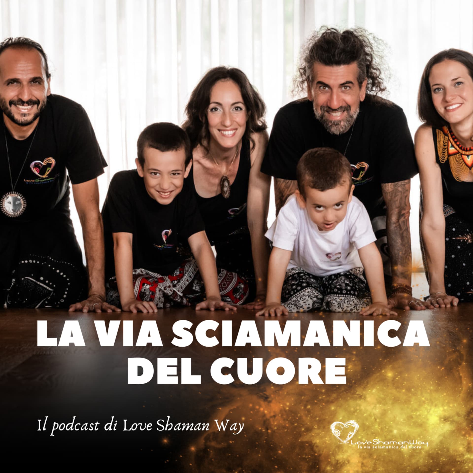 La Via Sciamanica del Cuore - Podcasts