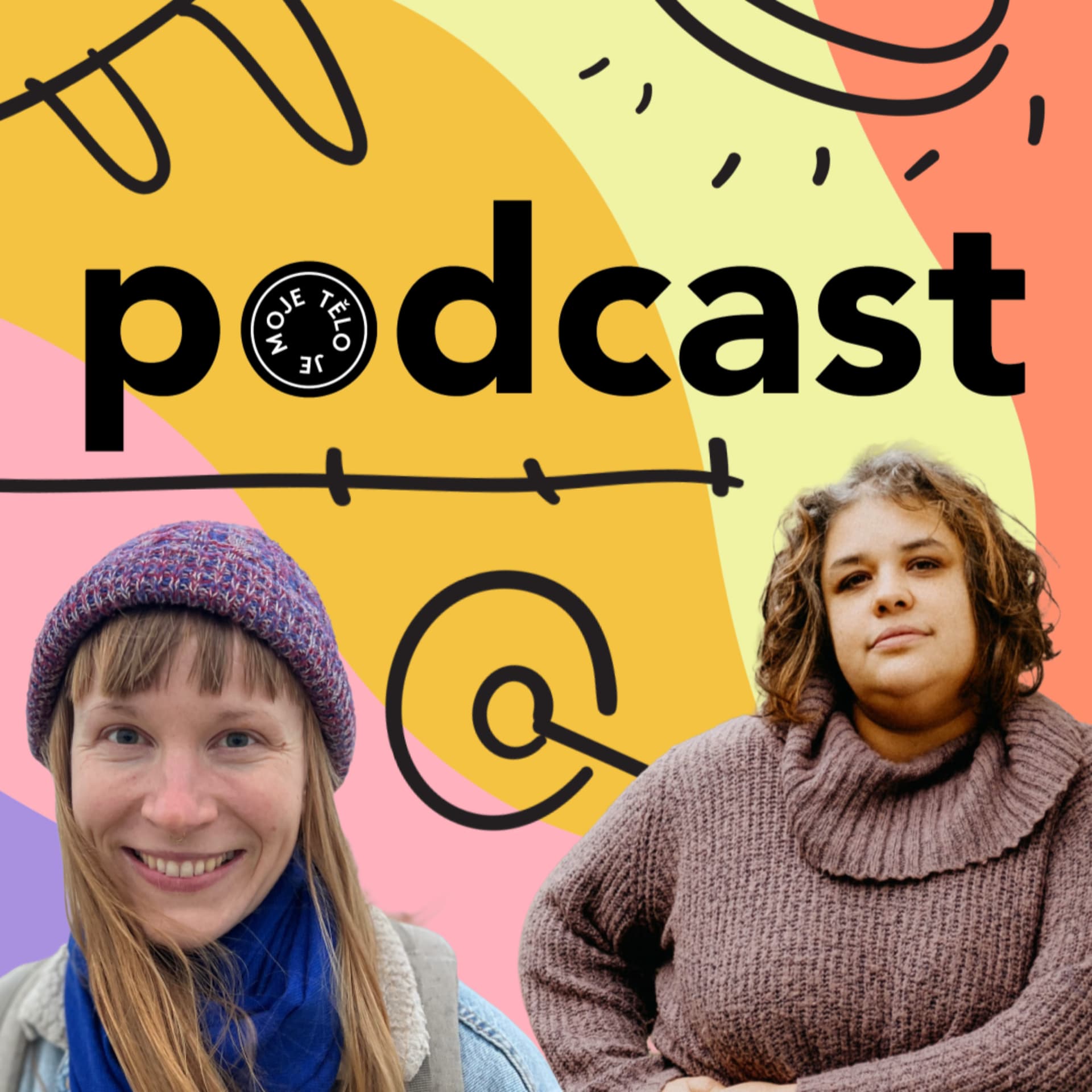 MOJE TĚLO JE MOJE - Podcasts