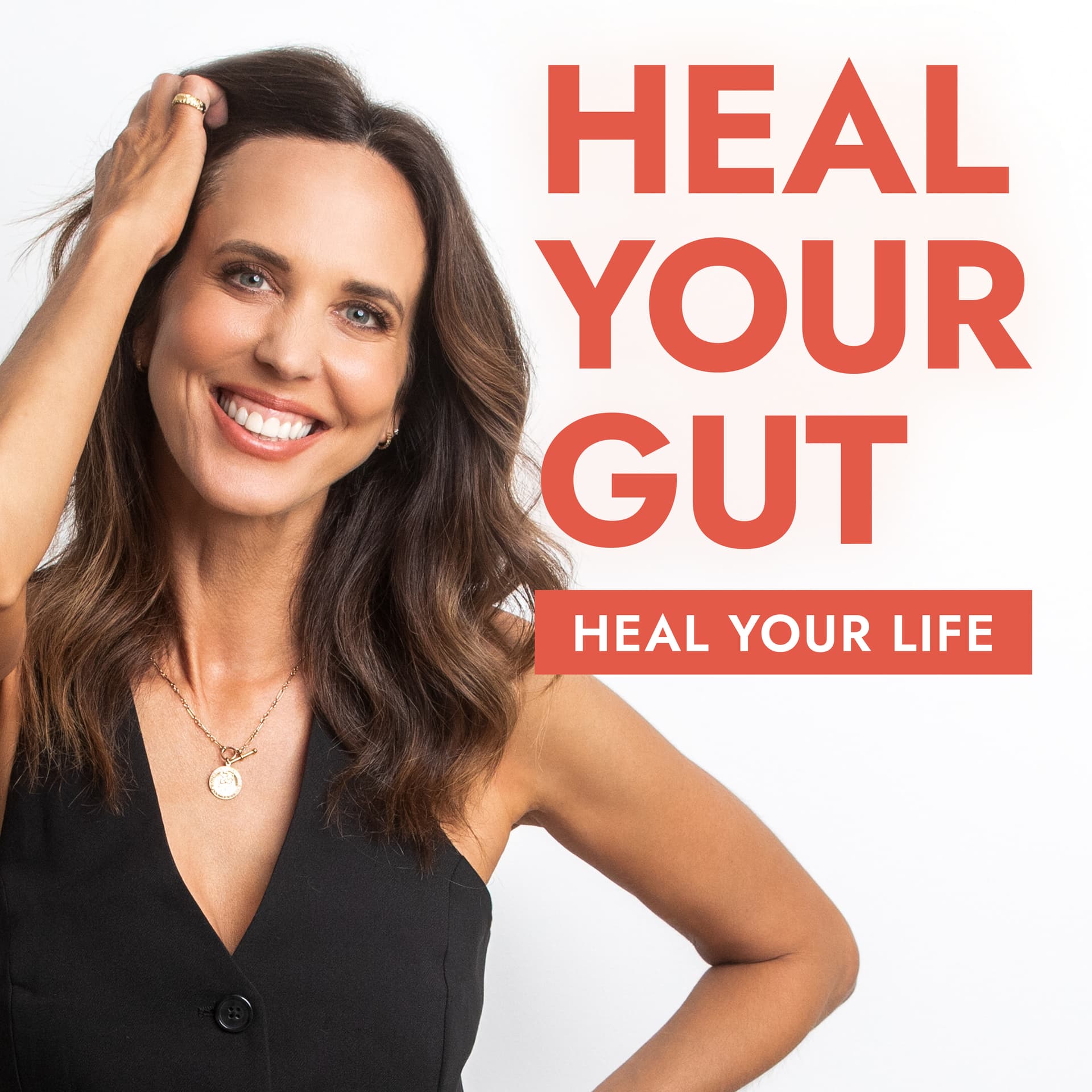 Heal Your Gut Heal Your Life - Podcasts