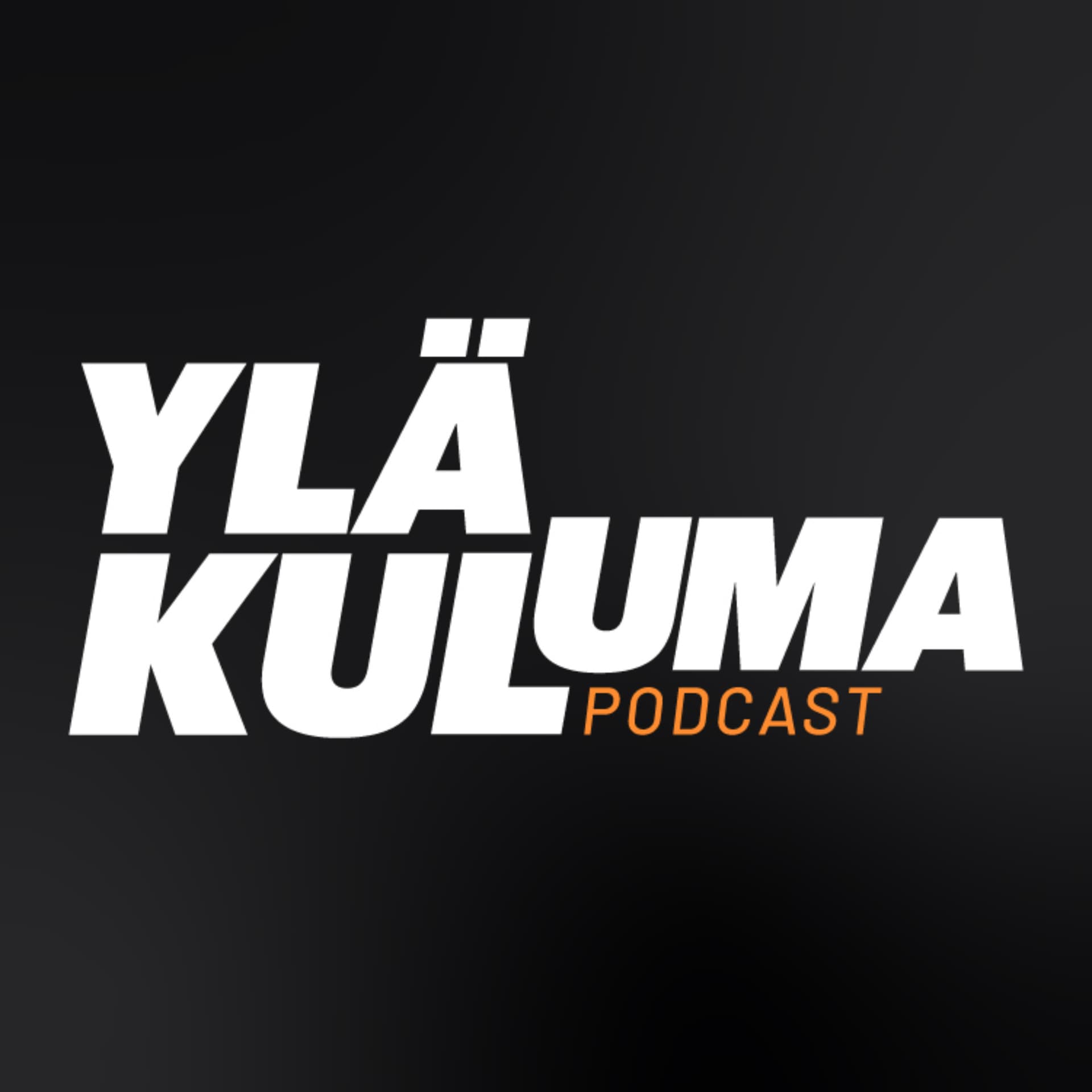 Yläkuluma - Podcasts