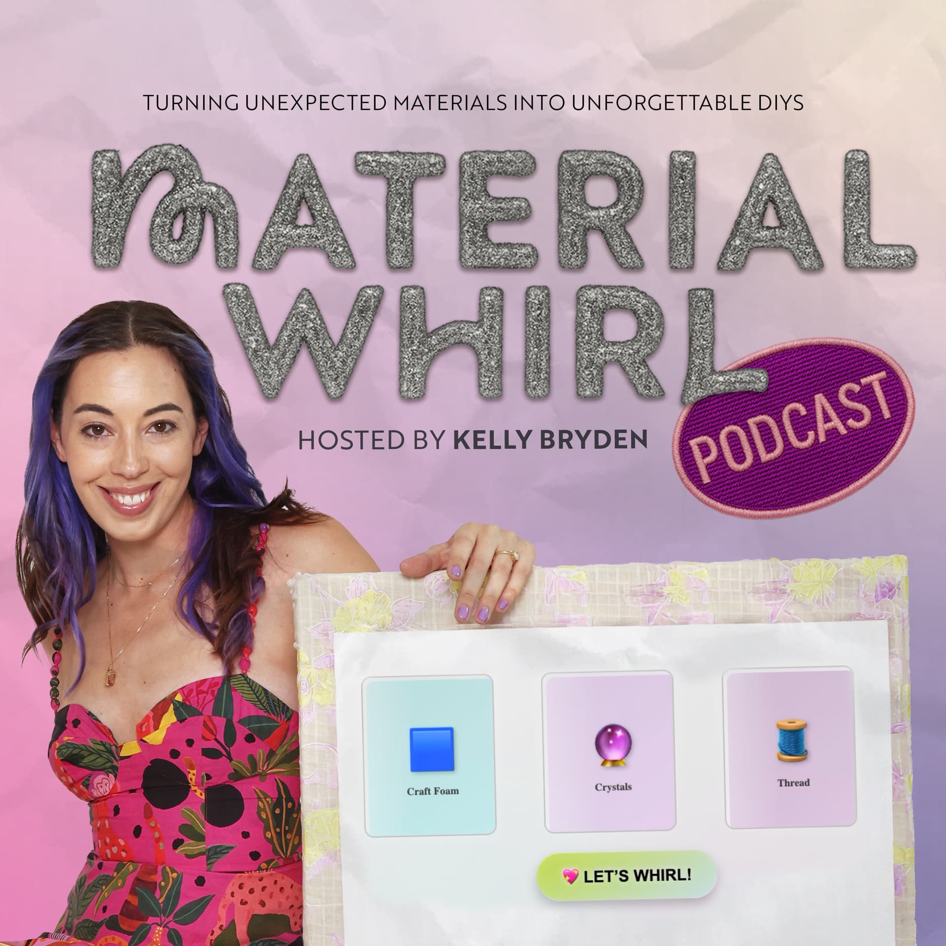 Material Whirl - Podcasts