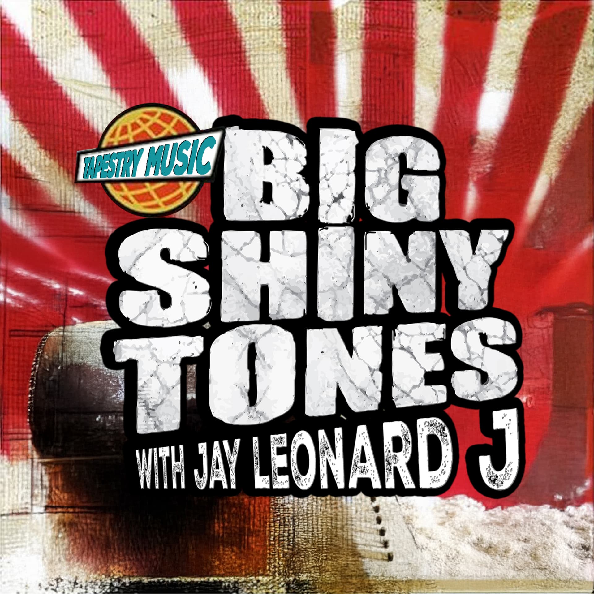 BIG SHINY TONES with JAY LEONARD J and JONATHAN LINDSAY - Podcasts