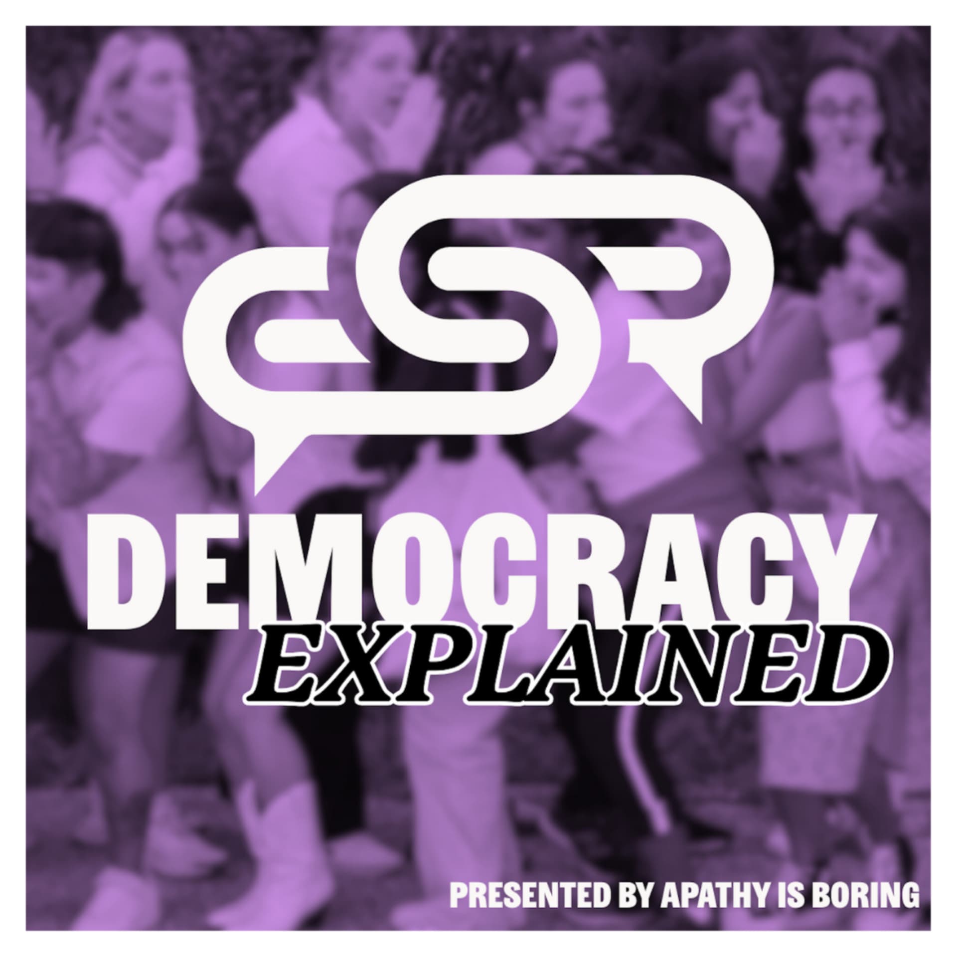 Democracy, Explained - Podcasts