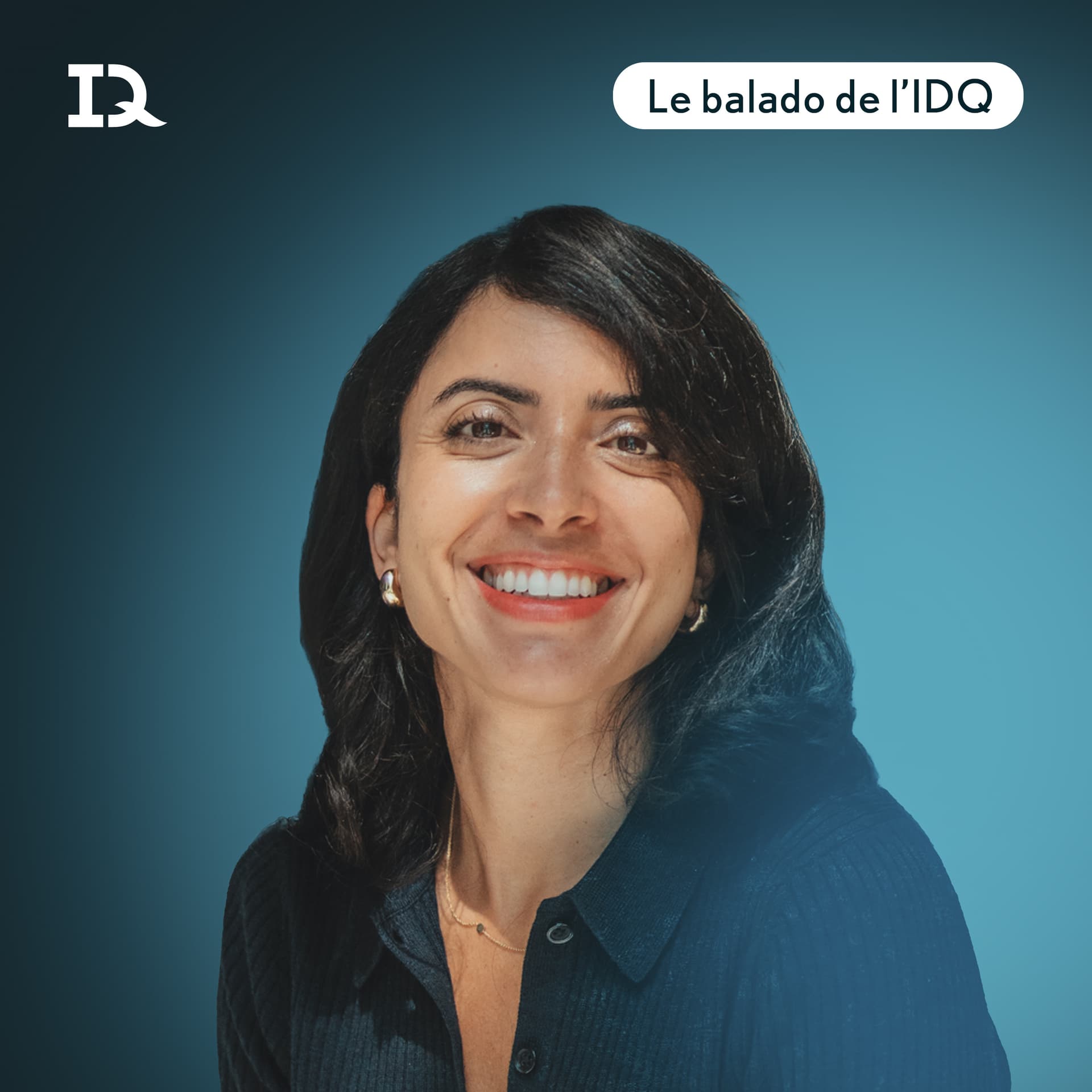 Le balado de l’IDQ - Podcasts