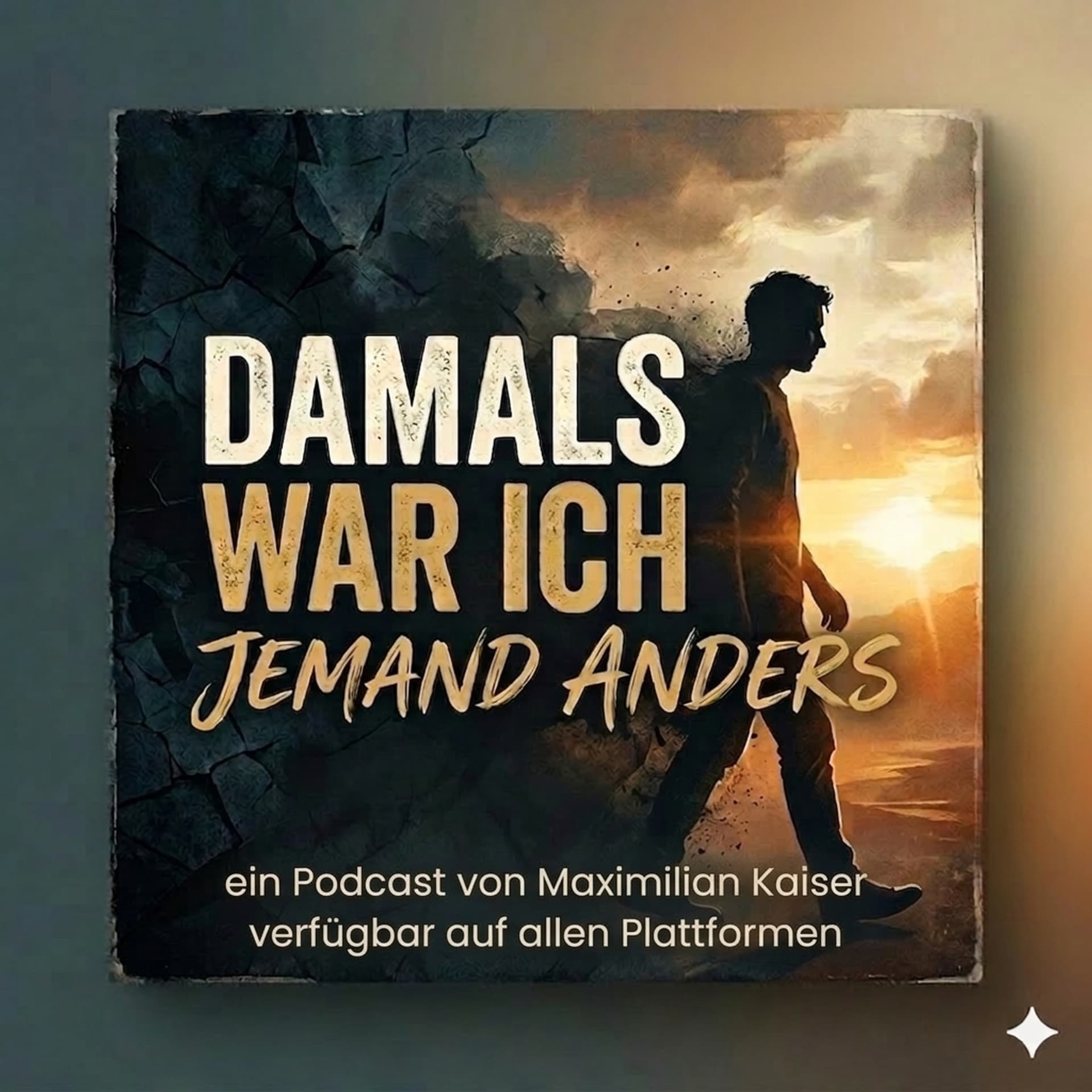 Damals war ich jemand anders - Podcasts